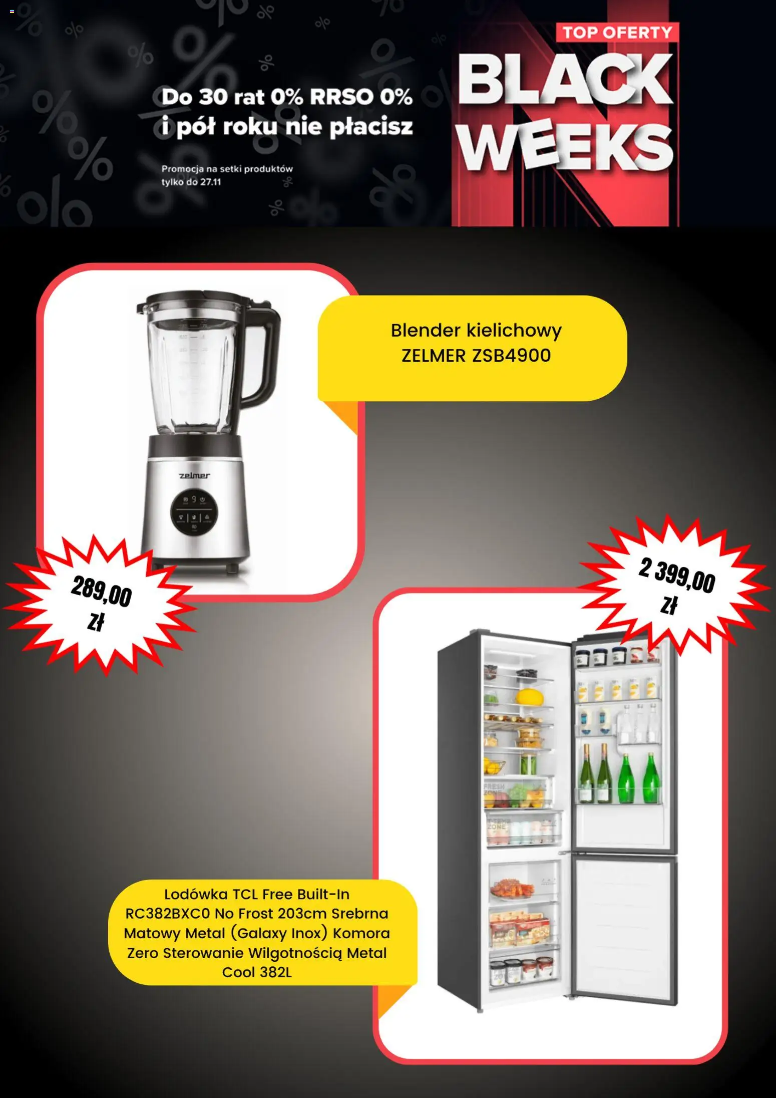Neonet Black Friday od 30.10.2025 | Strona: 5 | Produkty: Top, Lodówka, Blender, Blender kielichowy