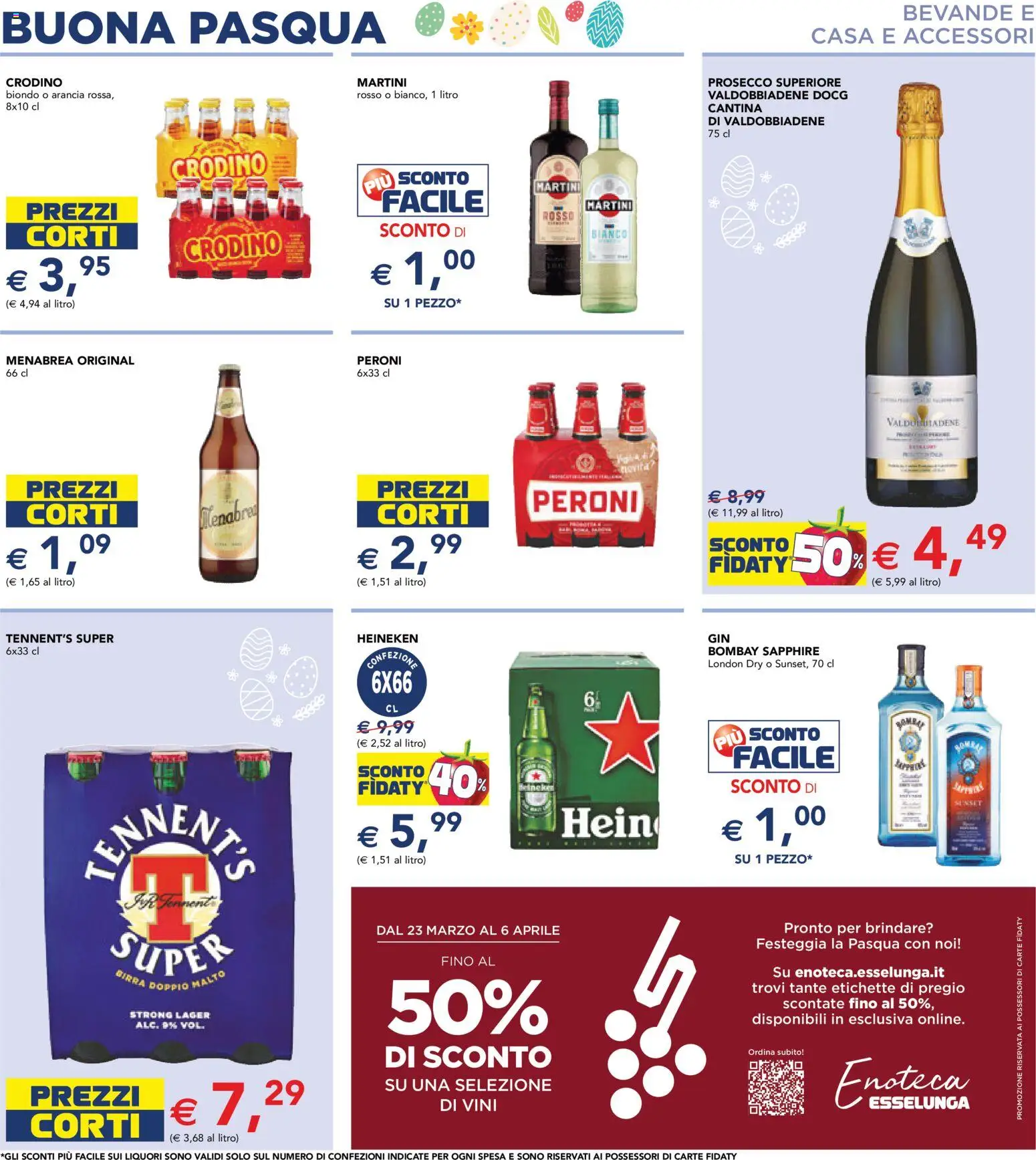 Volantino Esselunga S del 23.03.2026 | Pagina: 17 | Prodotti: Prosecco, Arancia, Enoteca, Heineken