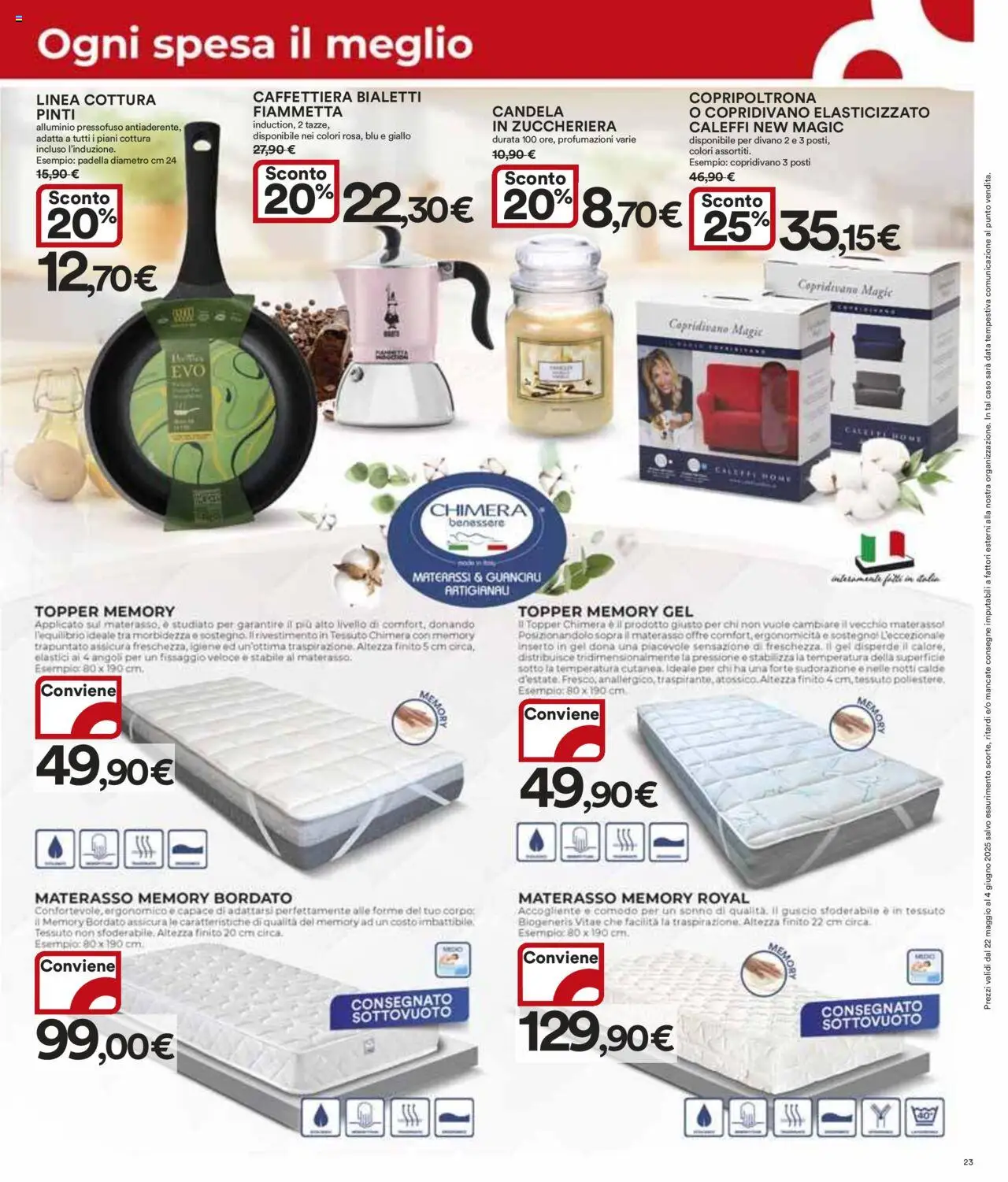Volantino Ipercoop del 22.05.2025 | Pagina: 23 | Prodotti: Copridivano, Data, Alluminio, Materasso