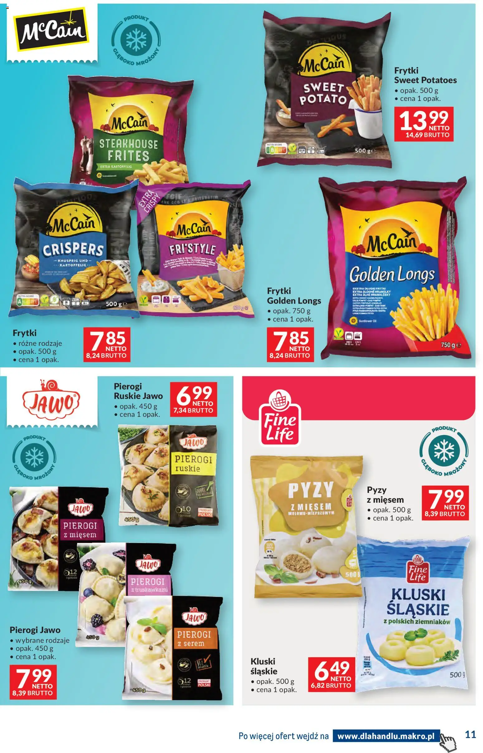Makro Gazetka - Dystrybucja do sklepów od 25.11.2025 | Strona: 11 | Produkty: Pierogi, Kluski śląskie, Frytki