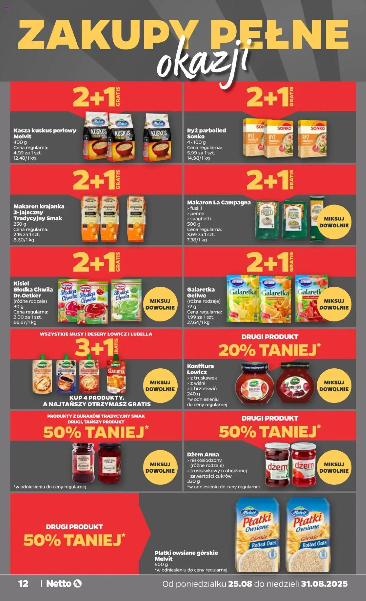 Netto gazetka - Spożywcza od 25.08.2025 | Strona: 12 | Produkty: Płatki owsiane, Kasza, Dżem, Makaron