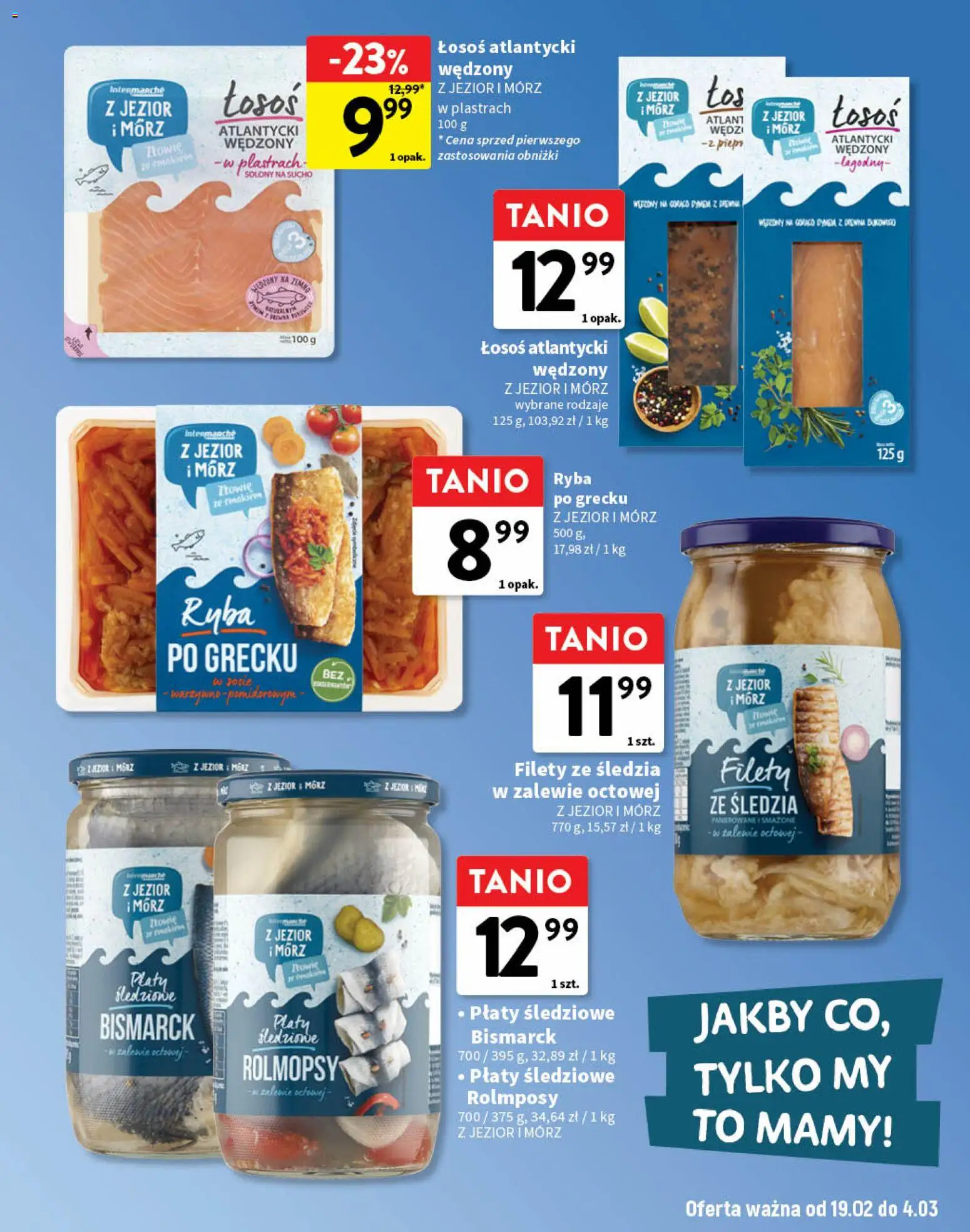 Intermarche Gazetka - O la la od 19.02.2026 | Strona: 15 | Produkty: Łosoś atlantycki, Łosoś, Ryba po grecku, Ryba
