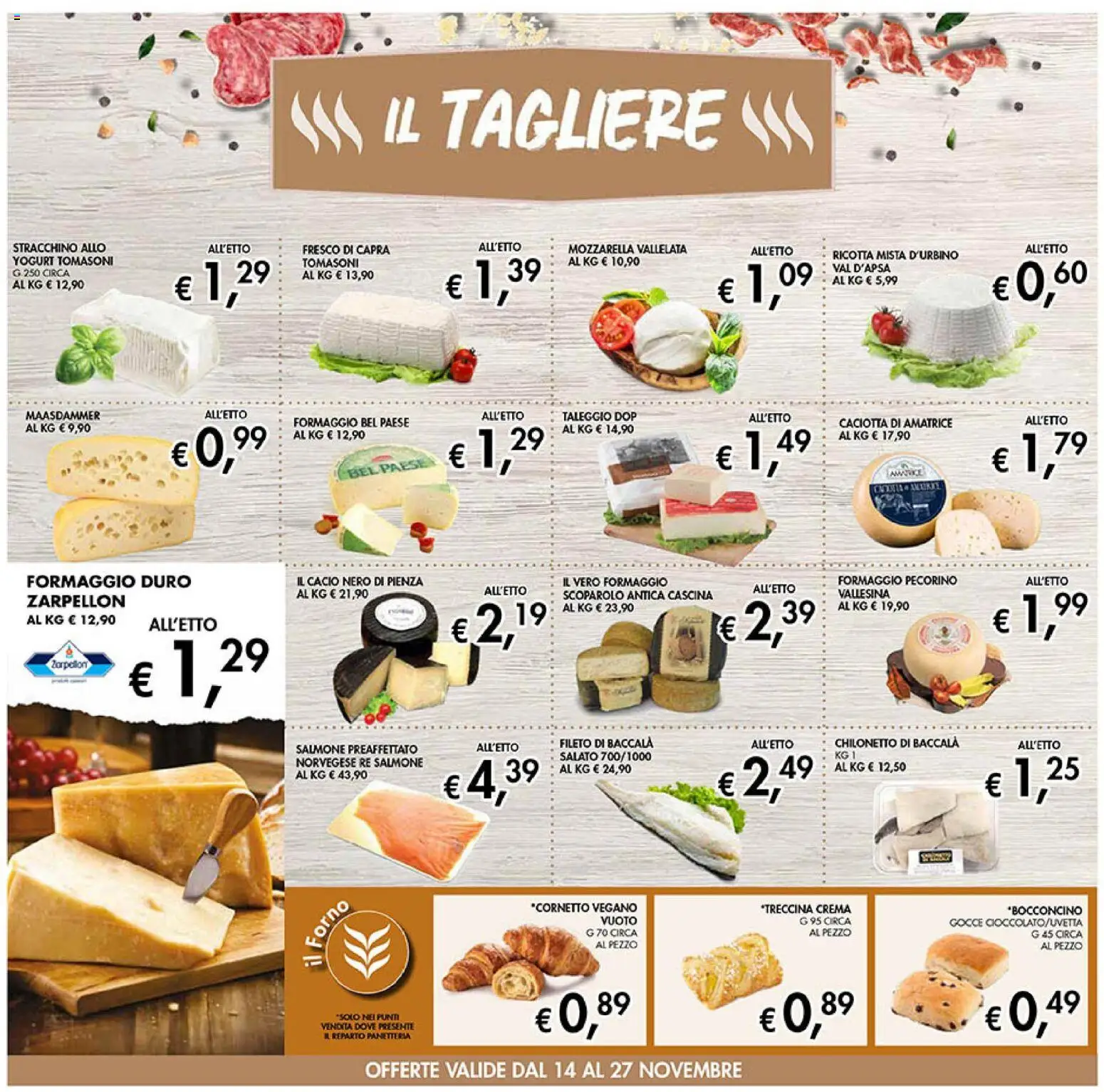 Volantino Coal del 14.11.2025 | Pagina: 6 | Prodotti: Salmone, Cornetto, Mozzarella, Ricotta