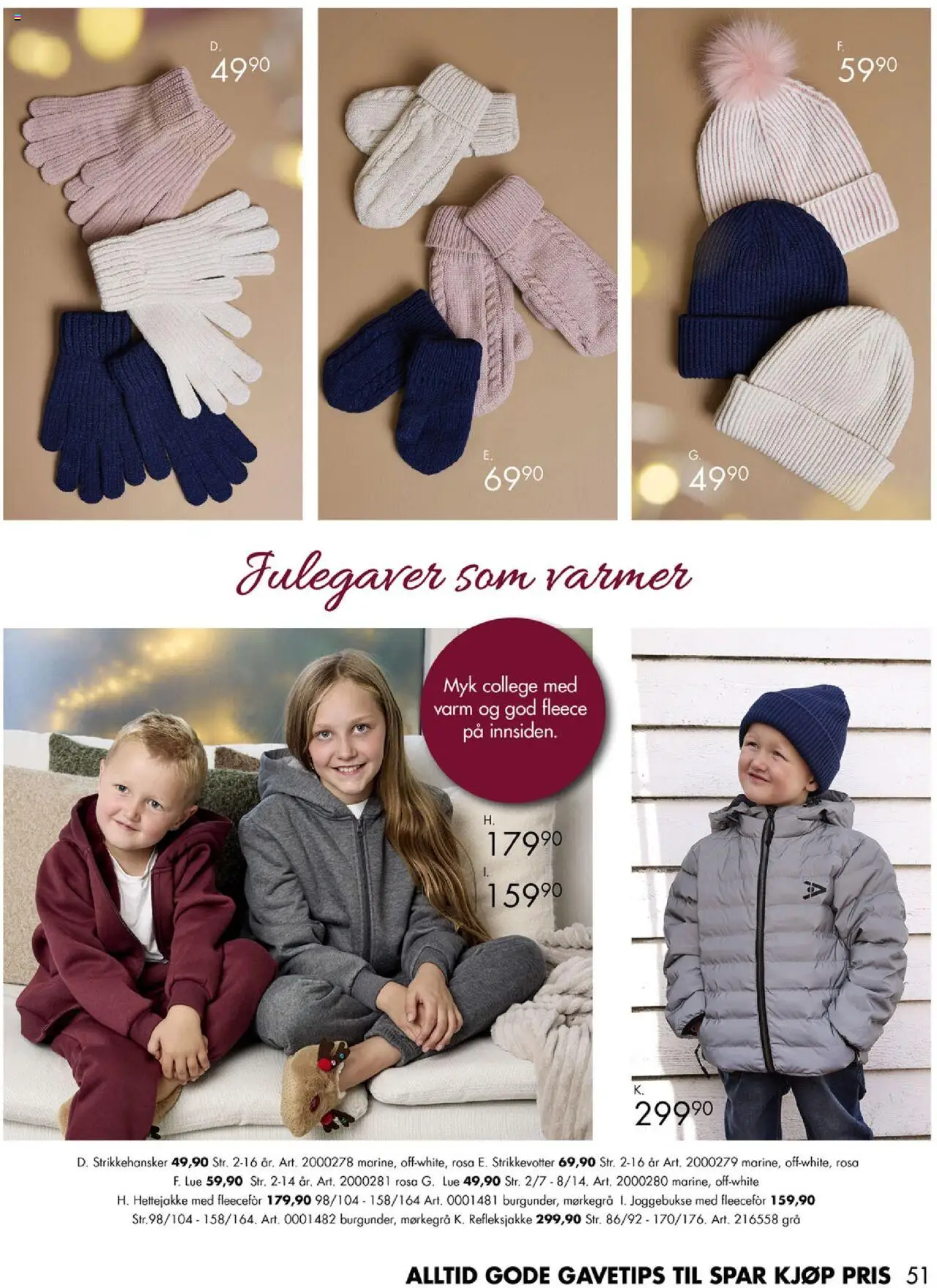 {H1} | Side: 51 | Produkter: Lue, Hettejakke