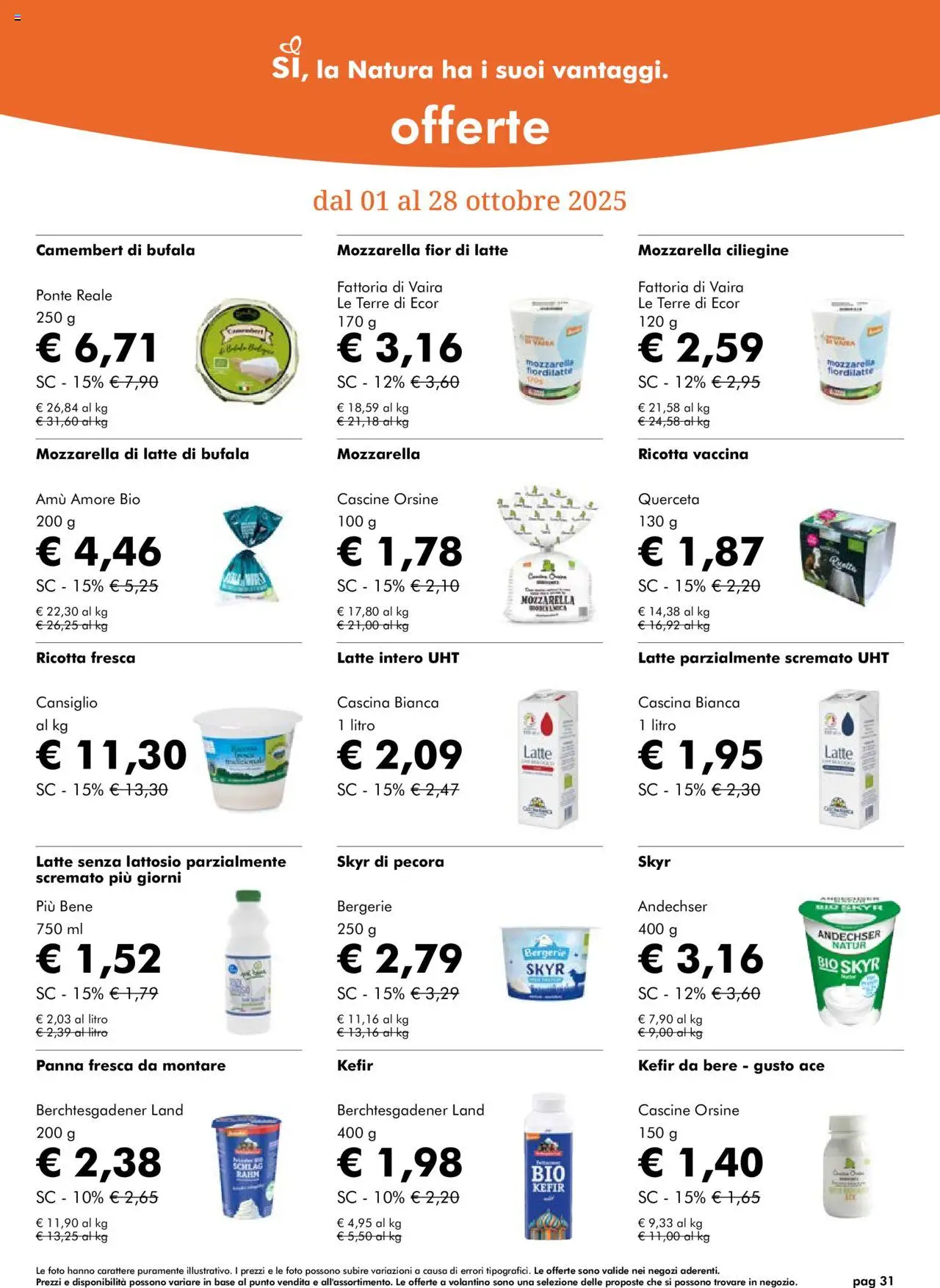 Volantino Natura Sì del 01.10.2025 | Pagina: 31 | Prodotti: Panna, Latte, Ricotta, Latte parzialmente scremato