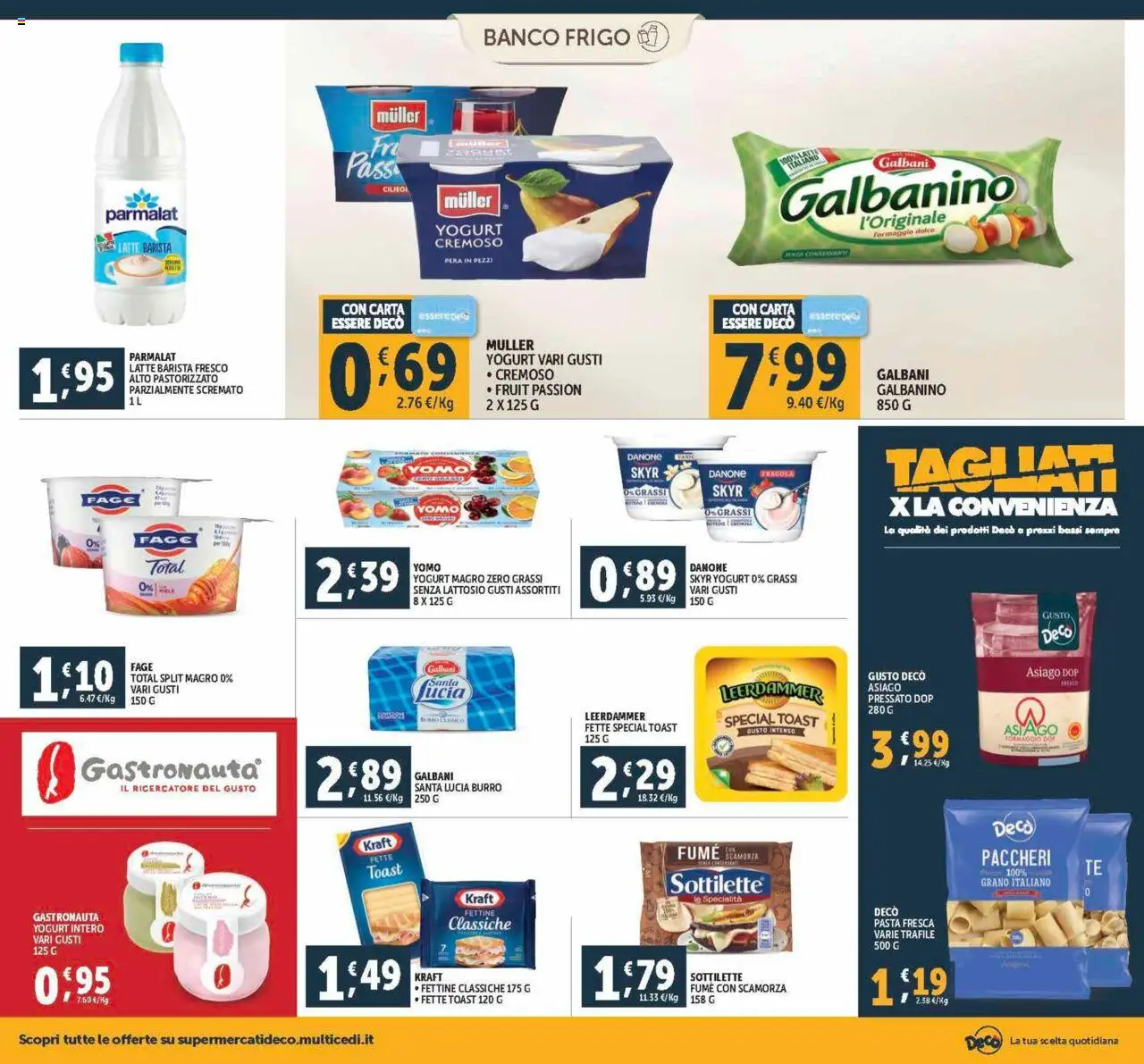 Volantino Decò del 12.09.2025 | Pagina: 8 | Prodotti: Yogurt, Latte, Formaggio, Pasta