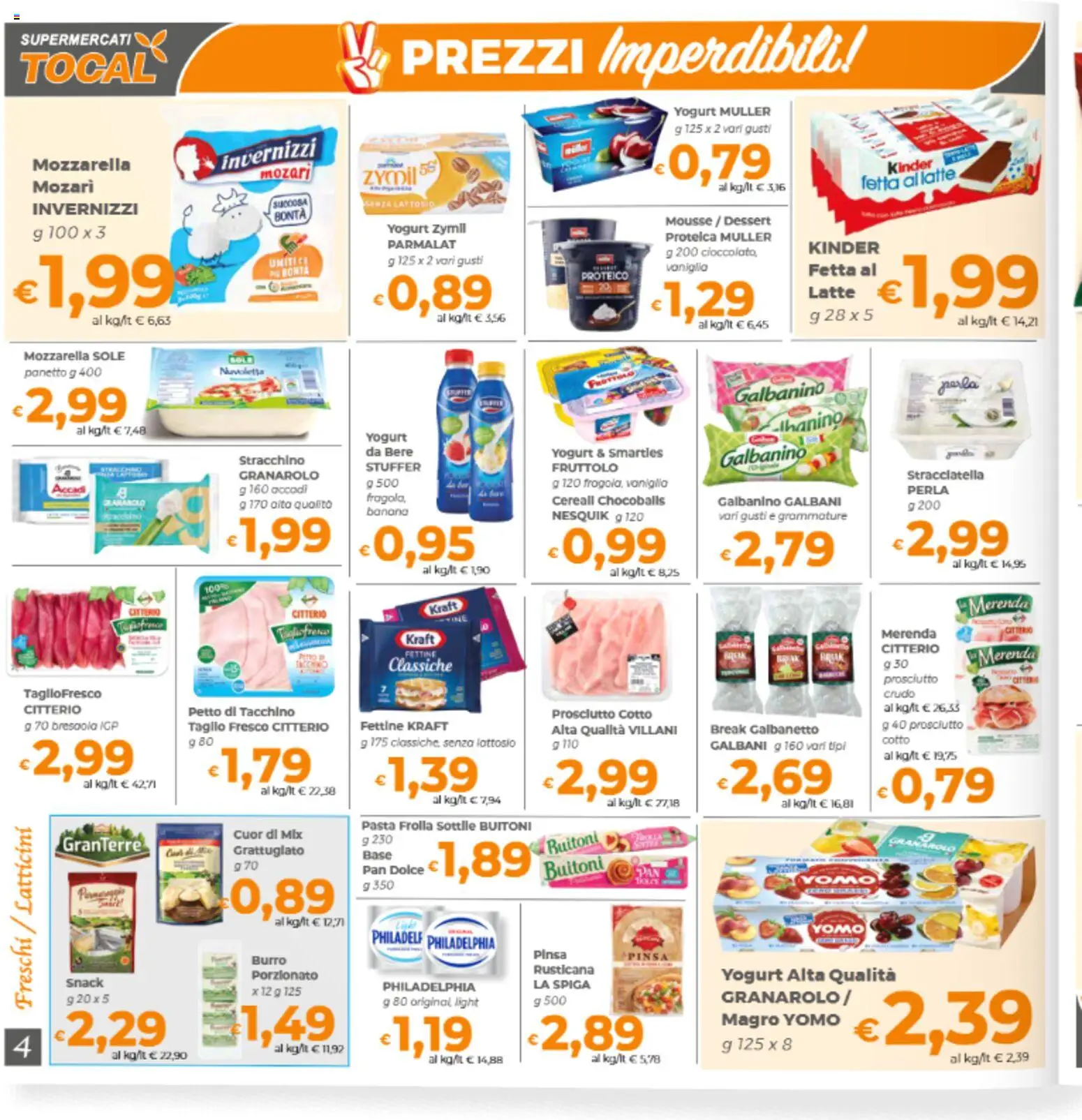 Volantino Tocal del 06.03.2026 | Pagina: 4 | Prodotti: Prosciutto Cotto, Bresaola, Prosciutto, Stracciatella