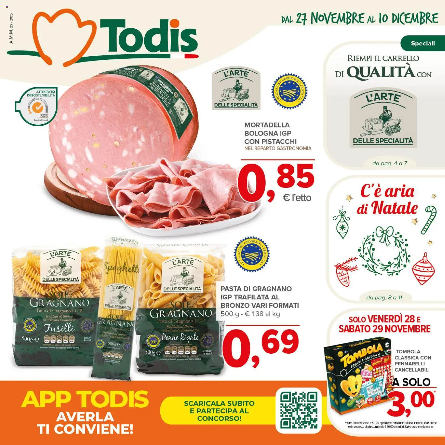 Volantino Todis del 27.11.2025 | Pagina: 1 | Prodotti: Pasta, Carrello, Fusilli, Pistacchi