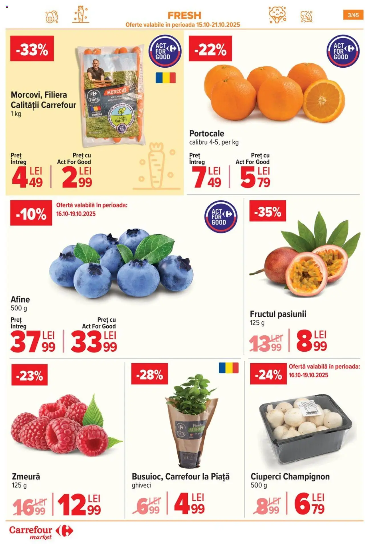 Noul catalog Carrefour – valabil de la 15.10.2025 | Pagină: 6 | Produse: Afine, Zmeură, Ciuperci, Portocale