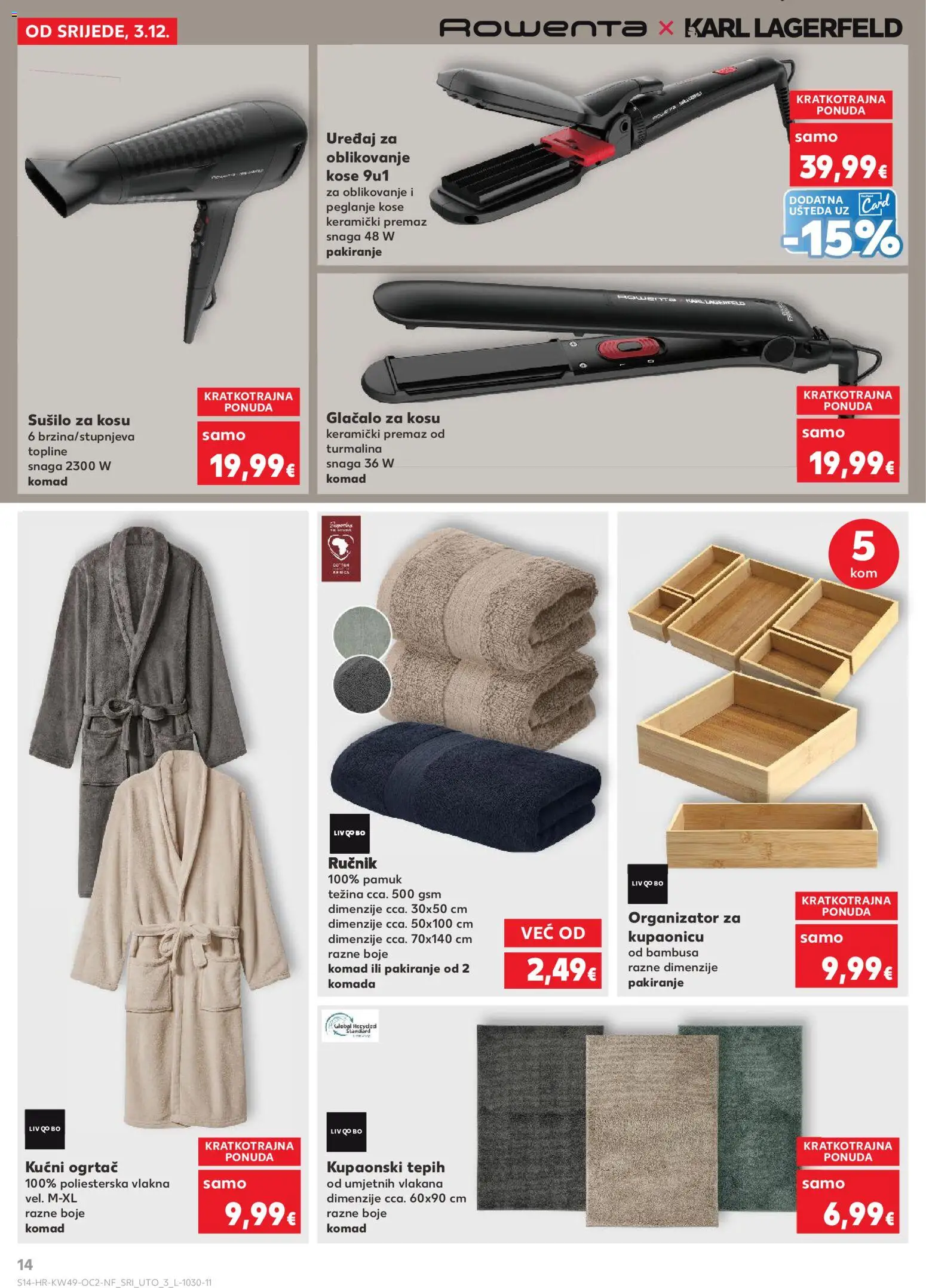 Kaufland katalog | vrijedi od 03.12.2025 | Stranica: 14 | Proizvodi: Sušilo za kosu, Tepih, Ručnik, Kućni ogrtač