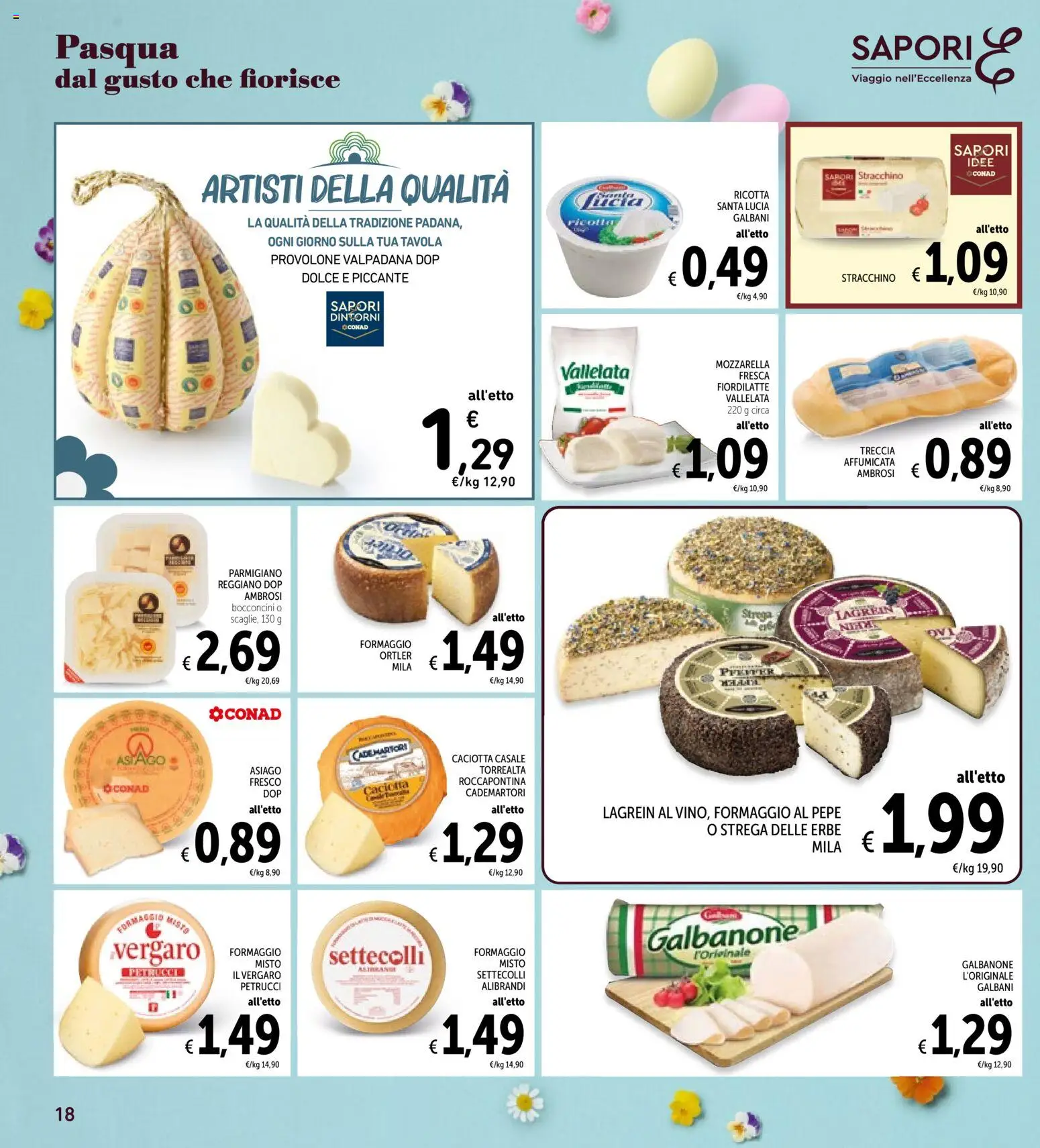 Volantino Spazio Conad del 25.03.2026 | Pagina: 18 | Prodotti: Provolone, Pepe, Stracchino, Parmigiano reggiano