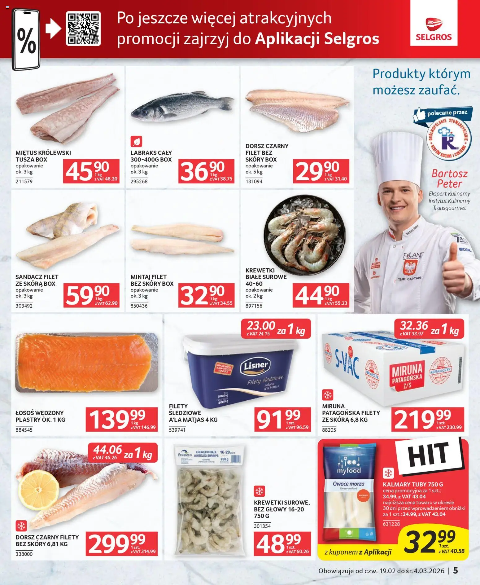 Selgros cash&carry Gazetka - Oferta dla gastronomii od 19.02.2026 | Strona: 5 | Produkty: Łosoś wędzony, Miruna, Sandacz, Mintaj