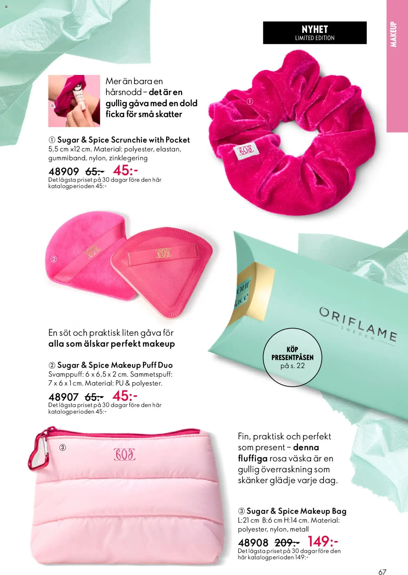 Oriflame reklamblad aktuell från 18.02.2026 | Sida: 67 | Produkter: Puff, Hårsnodd, Väska