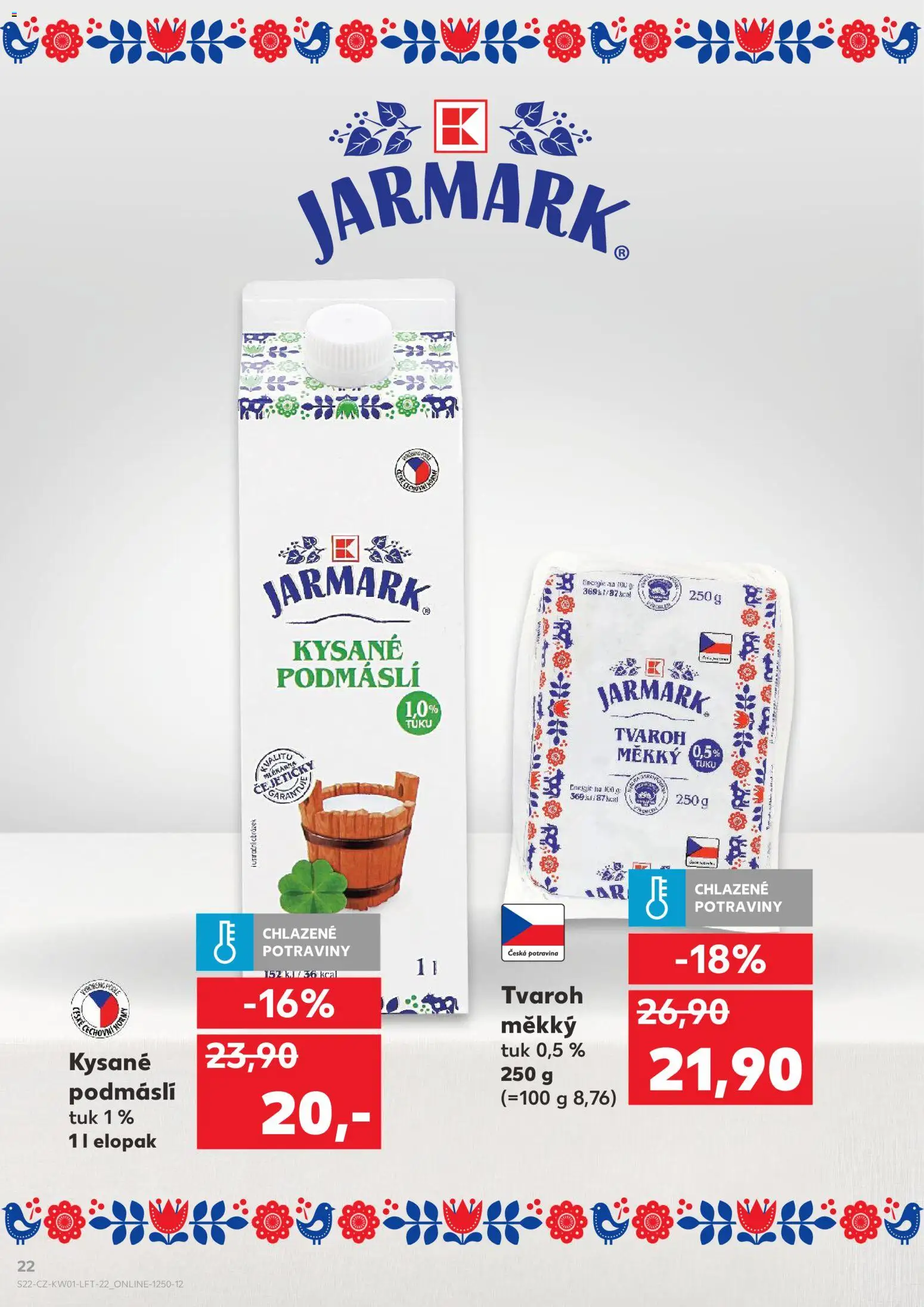 Kaufland leták - Ostrava od 02.01.2026 | Strana: 22 | Produkty: Tvaroh, Podmáslí, Potraviny