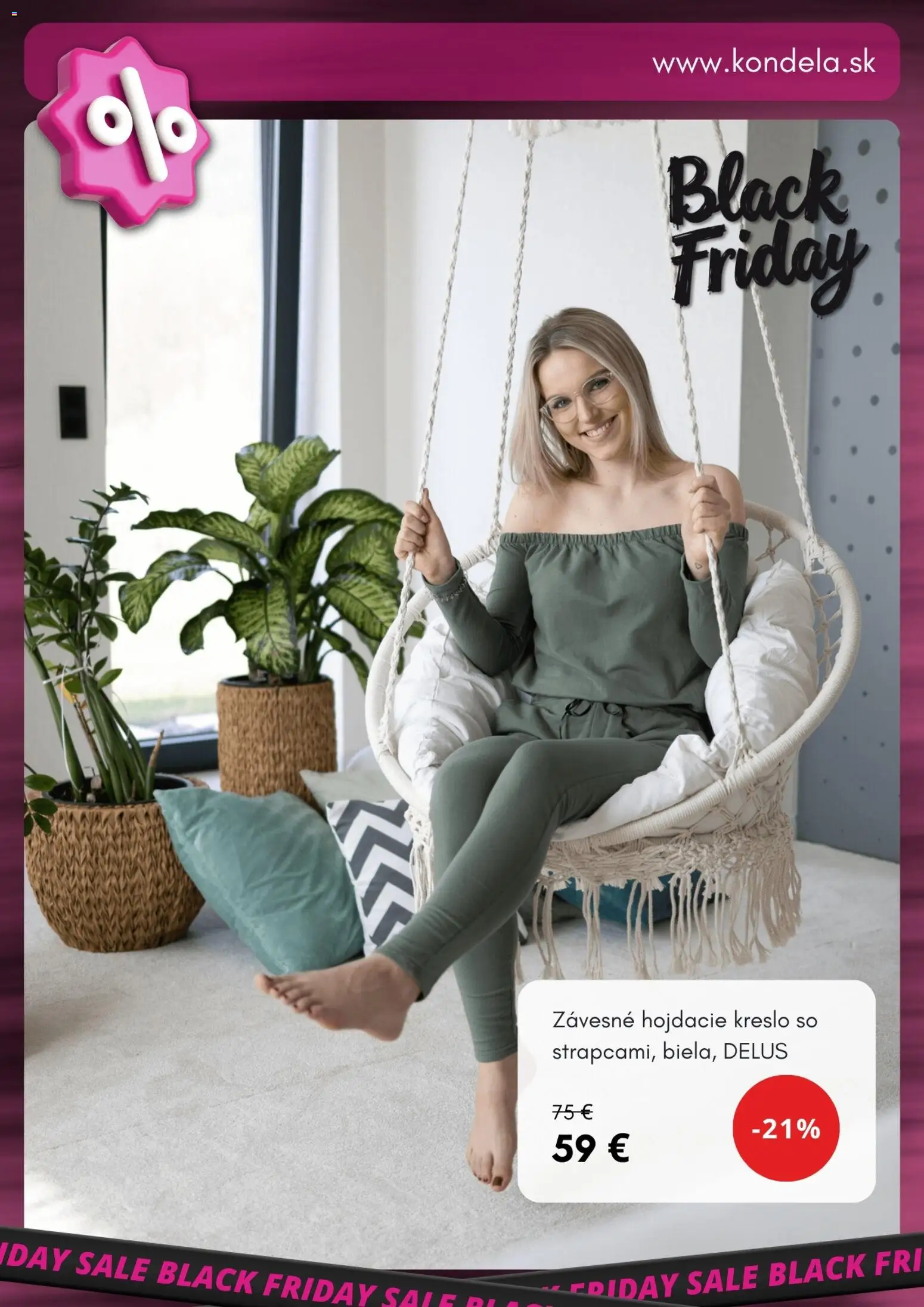 Nové Kondela akcie – leták je platný od 05.11.2025 | Strana: 10 | Produkty: Hojdacie kreslo, Závesné hojdacie kreslo, Kreslo