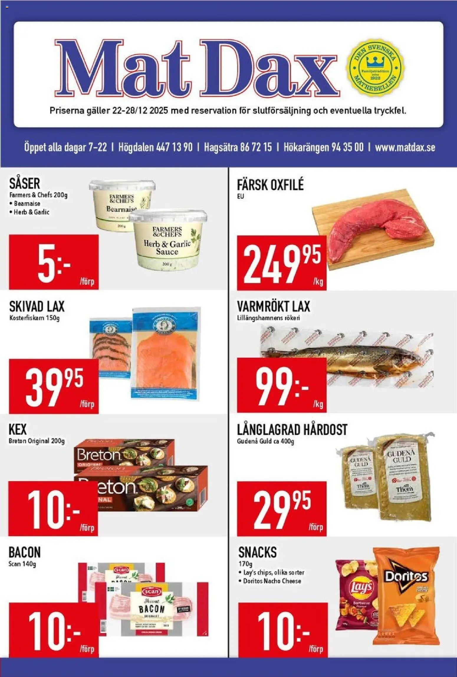 Matdax reklamblad aktuell från 22.12.2025 | Sida: 4 | Produkter: Bacon, Galler, Lax, Oxfilé