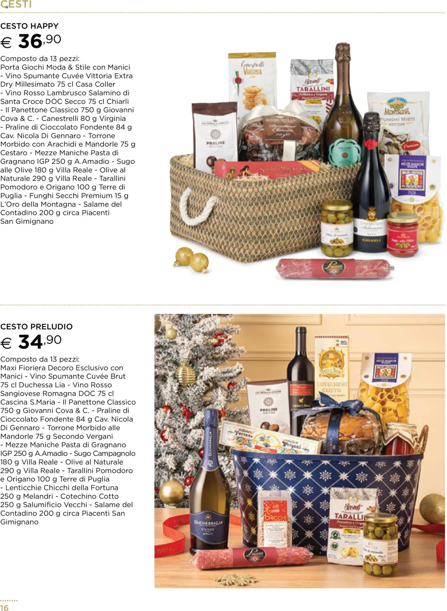 Volantino Esselunga S del 13.11.2025 | Pagina: 16 | Prodotti: Mandorle, Funghi, Panettone, Vino rosso