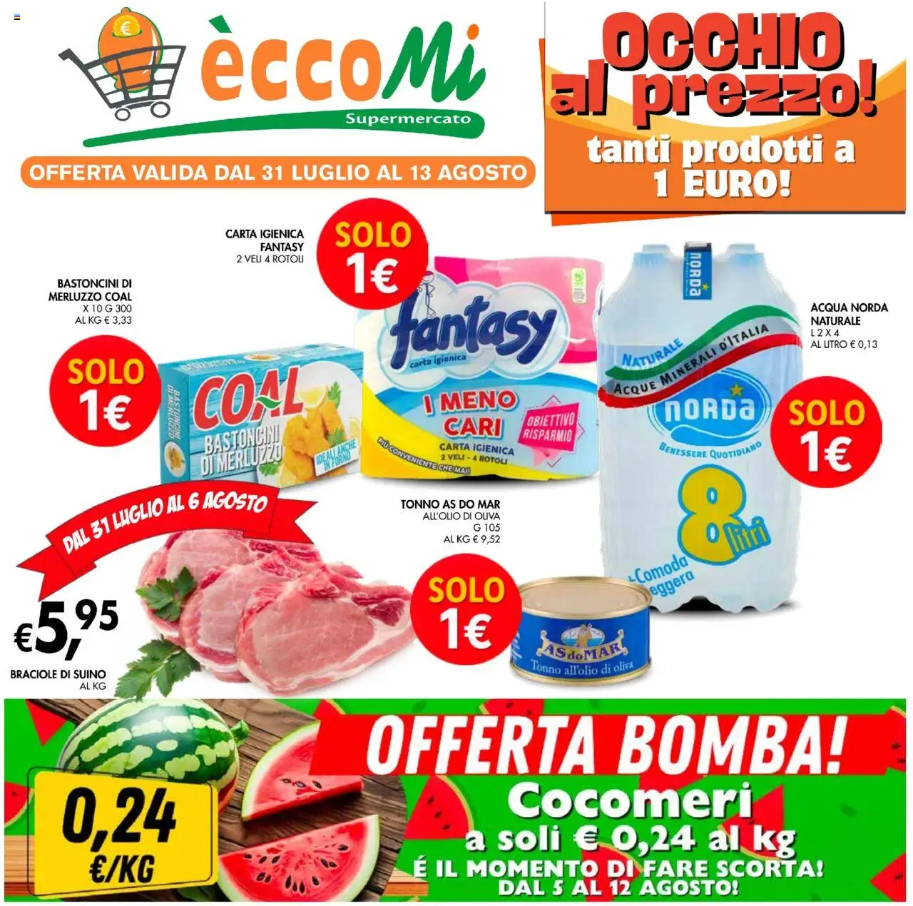 Volantino Coal del 31.07.2025 | Pagina: 1 | Prodotti: Carta igienica, Acqua, Suino, Forno