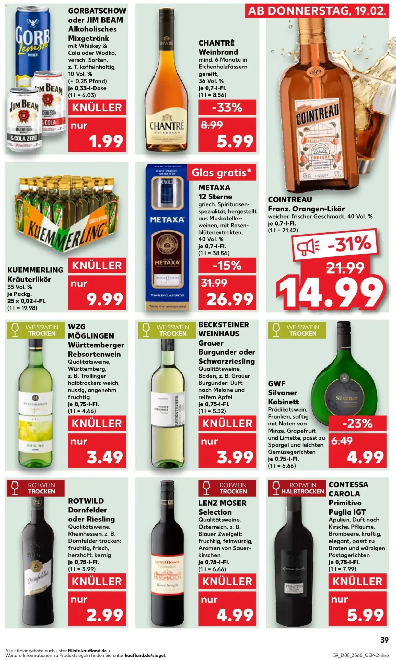 Kaufland prospekt Erfurt	 – gültig ab 22.02.2026 | Seite: 39 | Produkte: Jim beam, Weißwein trocken, Metaxa, Kirschen