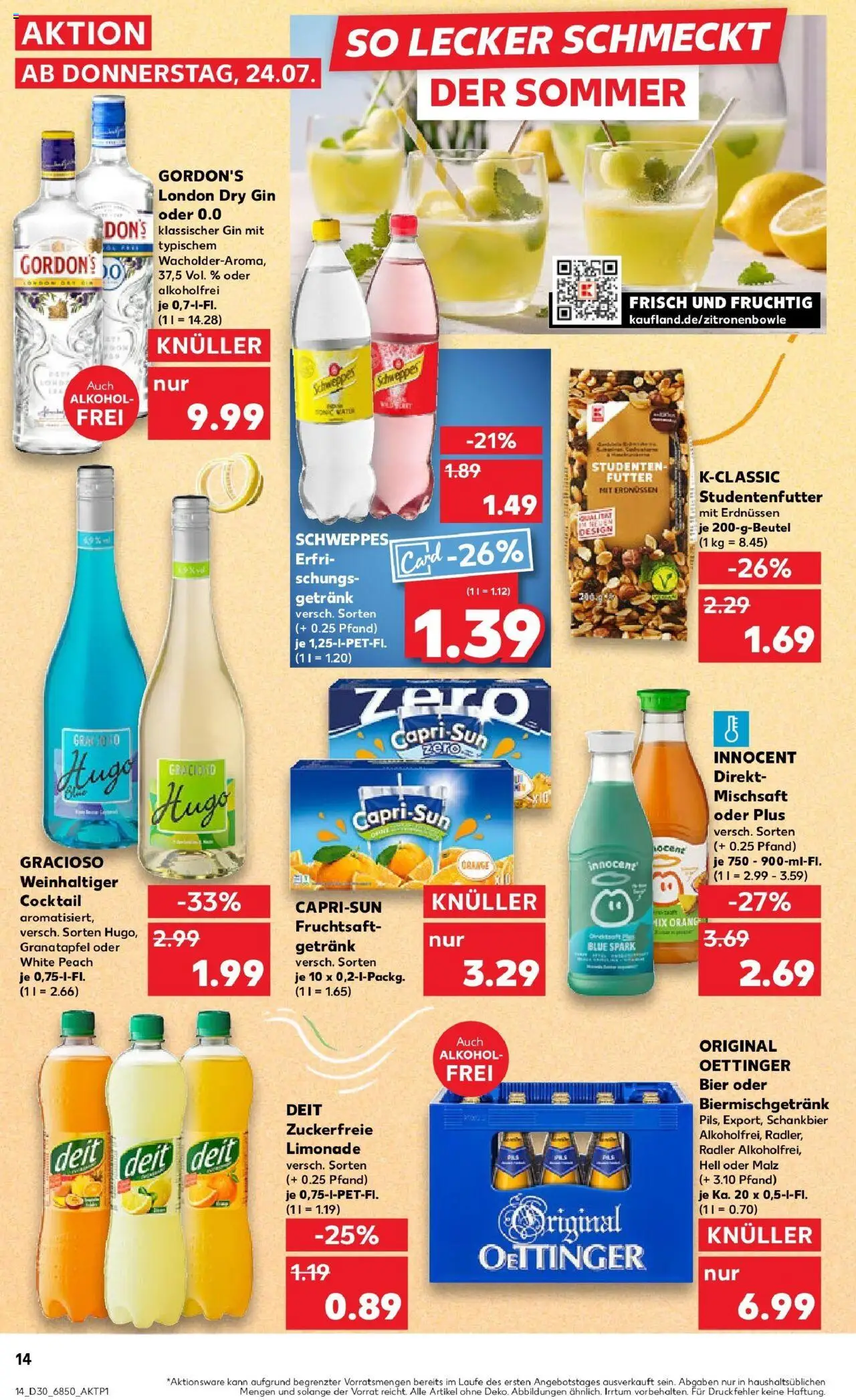 Kaufland prospekt Bietigheim-Bissingen	 - gültig ab dem 24.07.2025 | Seite: 14 | Produkte: Granatapfel, Oettinger, Schweppes, Hugo