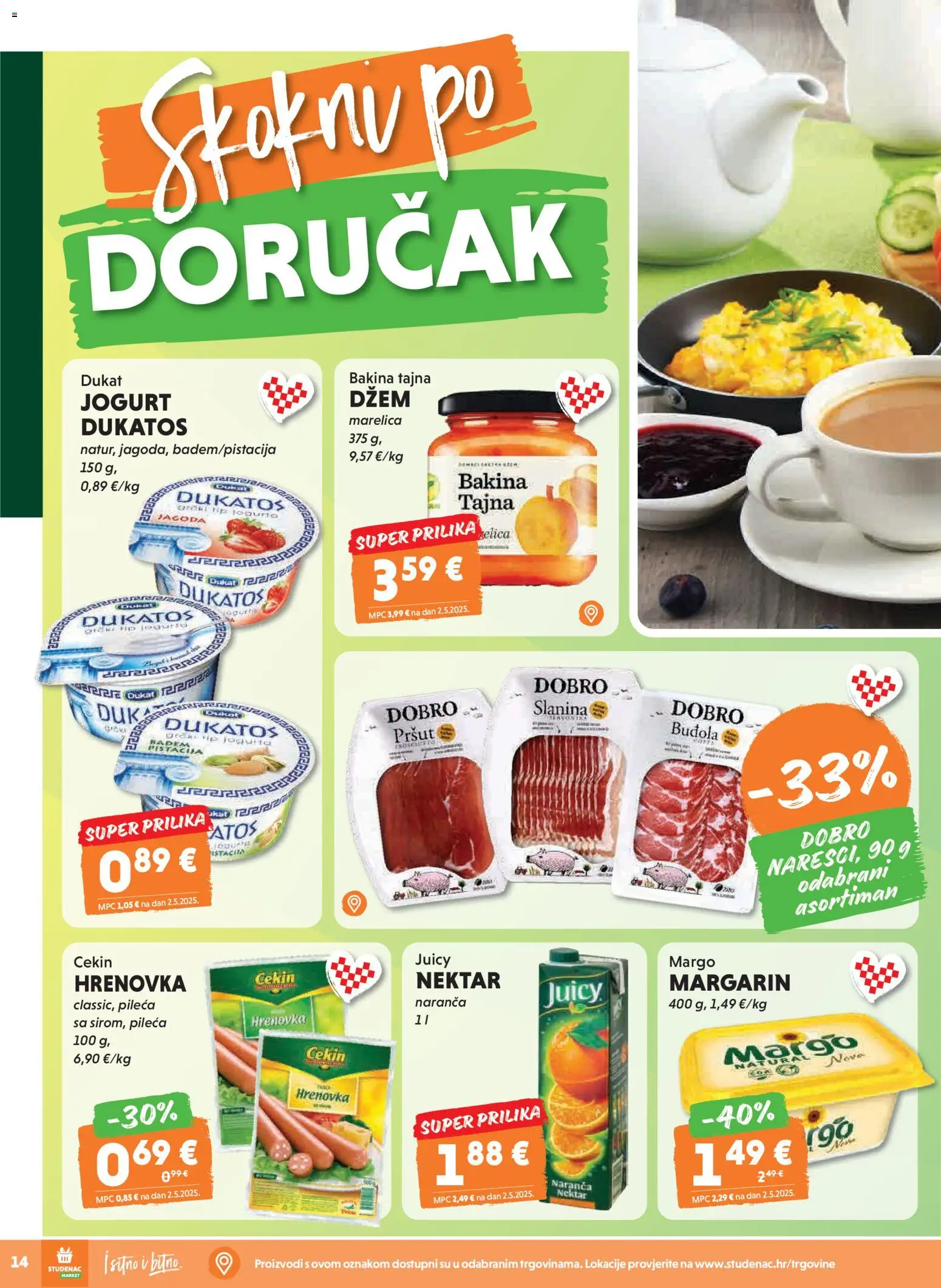 Studenac katalog | vrijedi od 18.02.2026 | Stranica: 14 | Proizvodi: Jogurt, Pršut, Buđola, Džem
