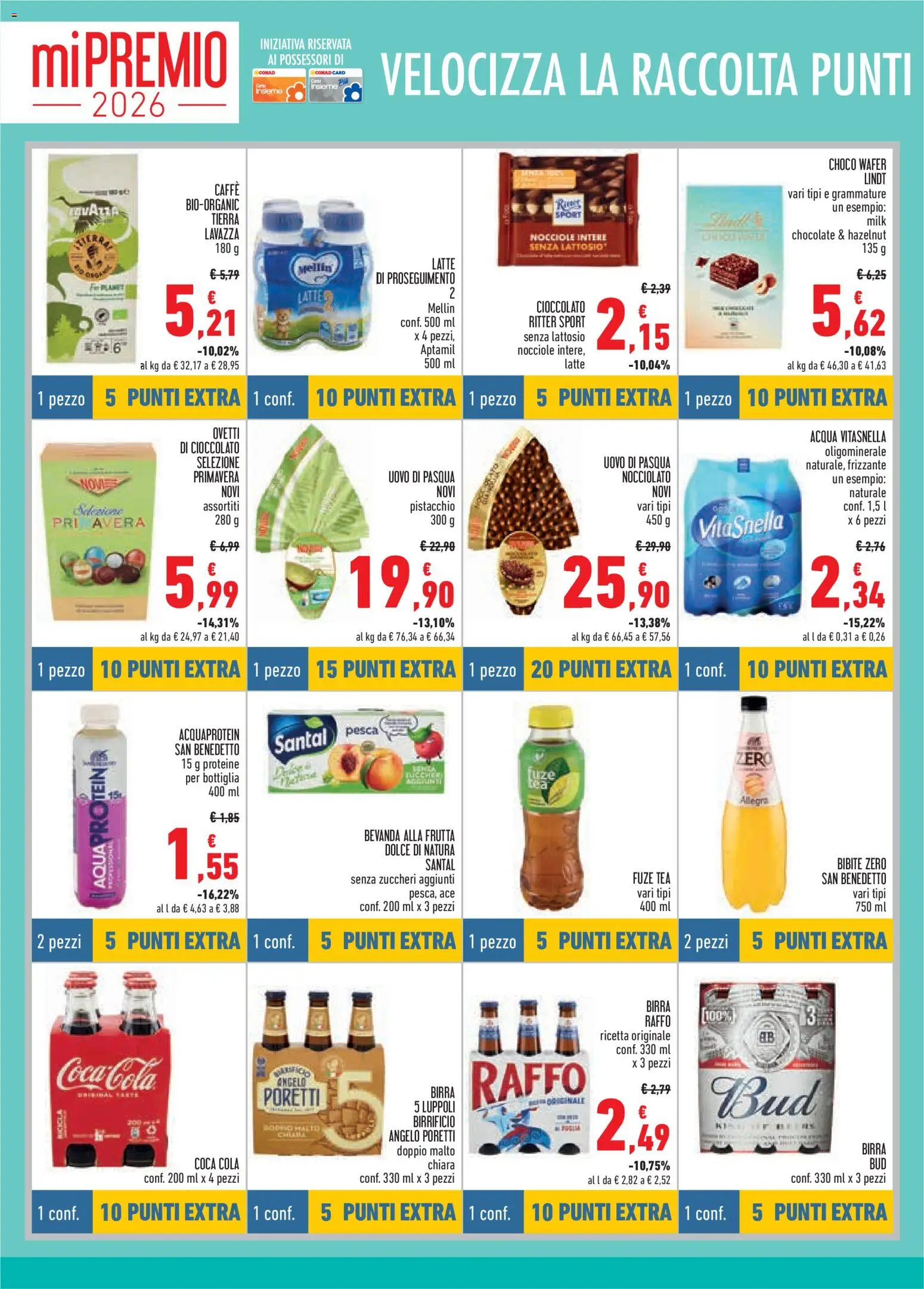 Volantino Conad volantino Mi Premio Piemonte del 26.03.2026 | Pagina: 6 | Prodotti: Caffè, Cioccolato, Acqua, Frutta