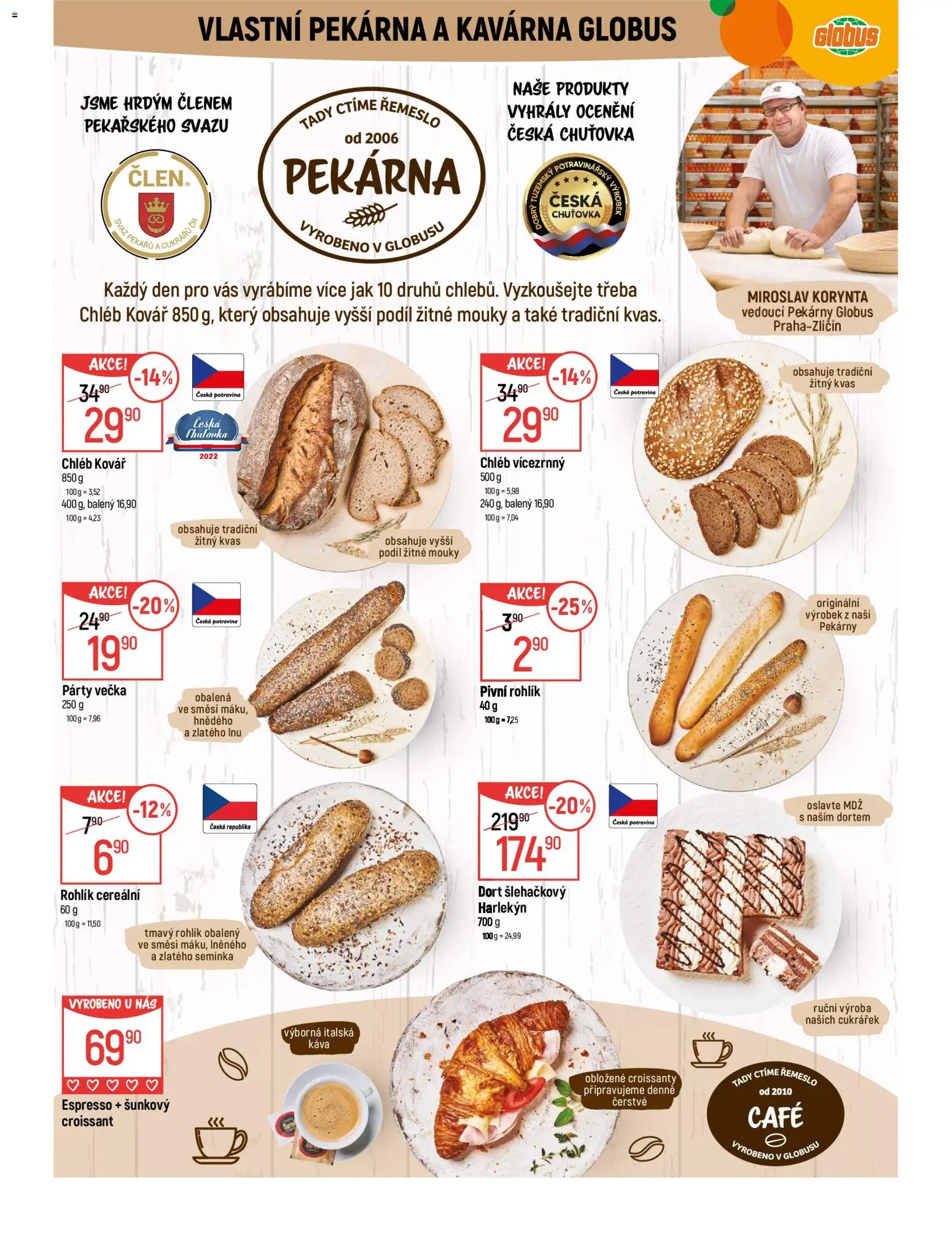 Globus leták - Praha Zličín od 04.03.2026 | Strana: 6 | Produkty: Globus, Káva, Croissant, Dort