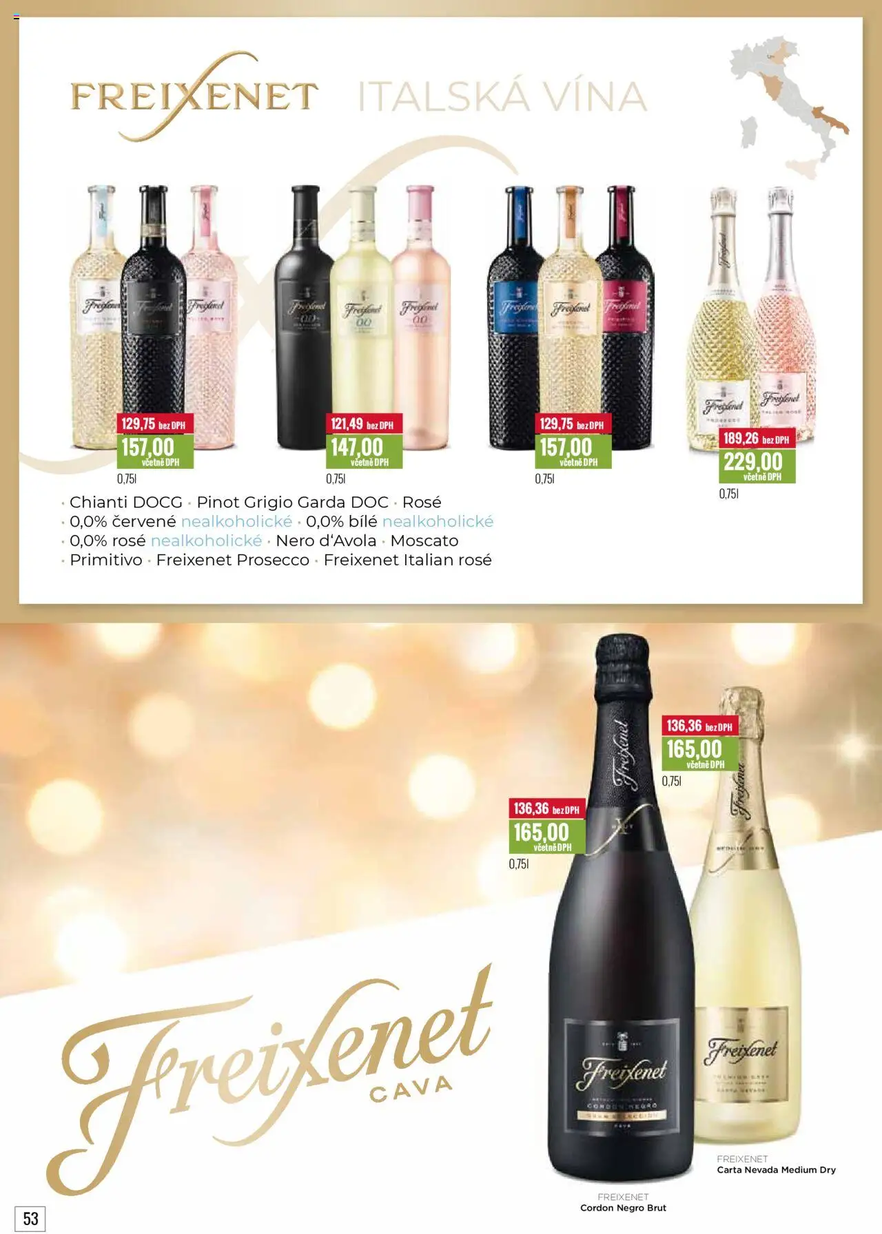 Ratio leták od 01.10.2025 | Strana: 54 | Produkty: Prosecco, Moscato, Primitivo, Nero d'Avola