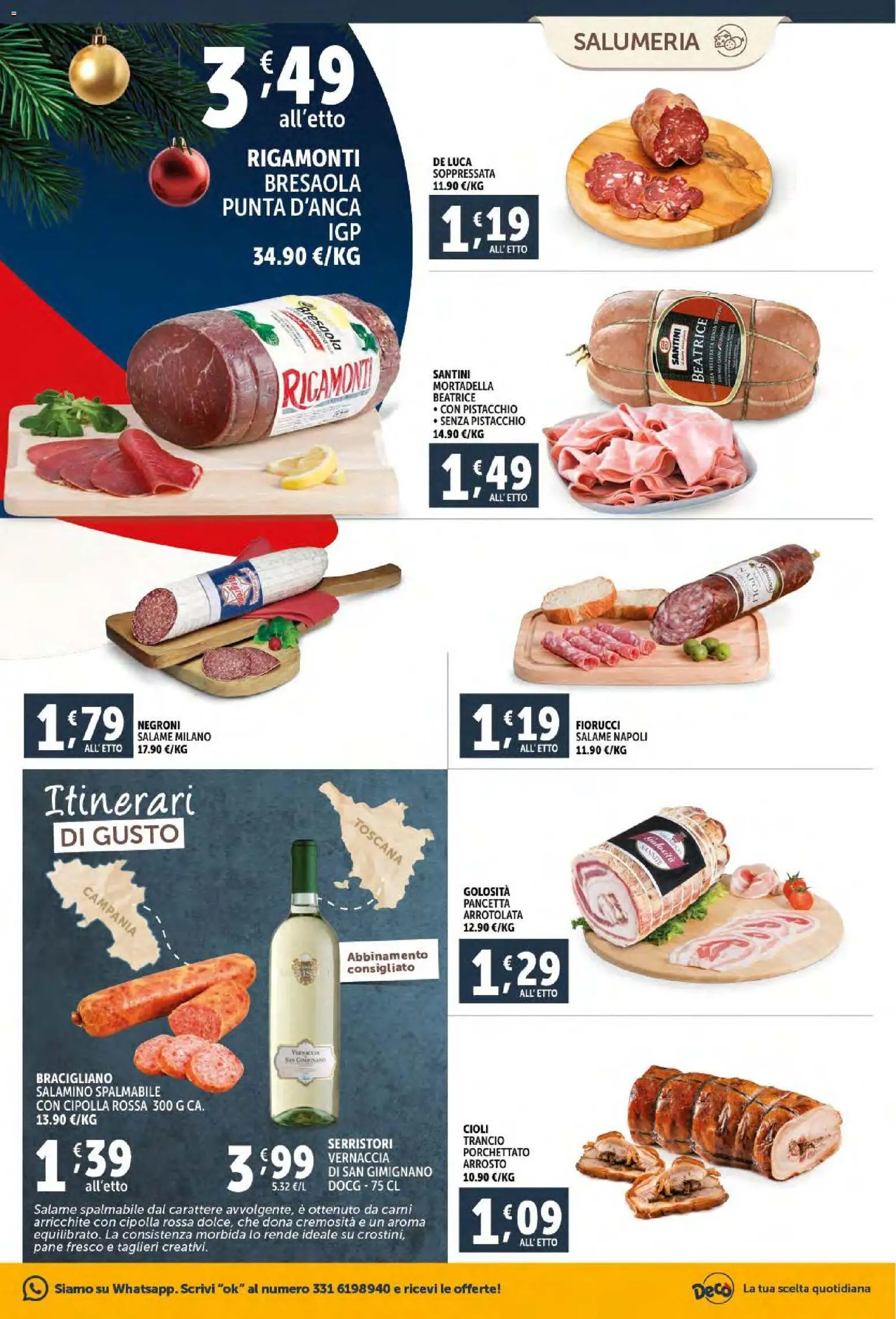 Volantino Decò del 02.12.2025 | Pagina: 11 | Prodotti: Arrosto, Bresaola, Pancetta, Mortadella
