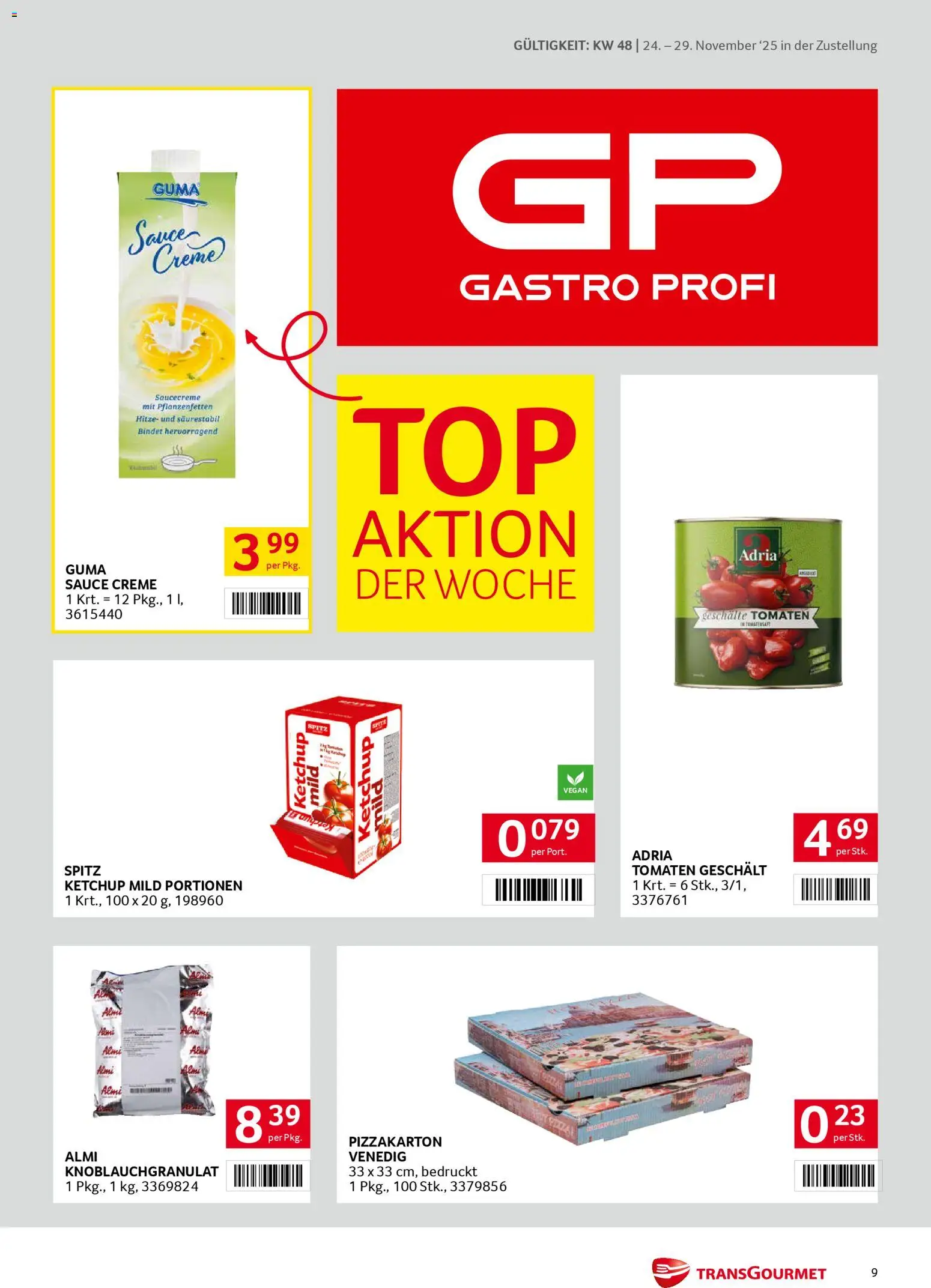 Transgourmet Zustellaktion gültig ab 24.11.2025 | Seite: 9 | Produkte: Ketchup, Creme, Tomaten