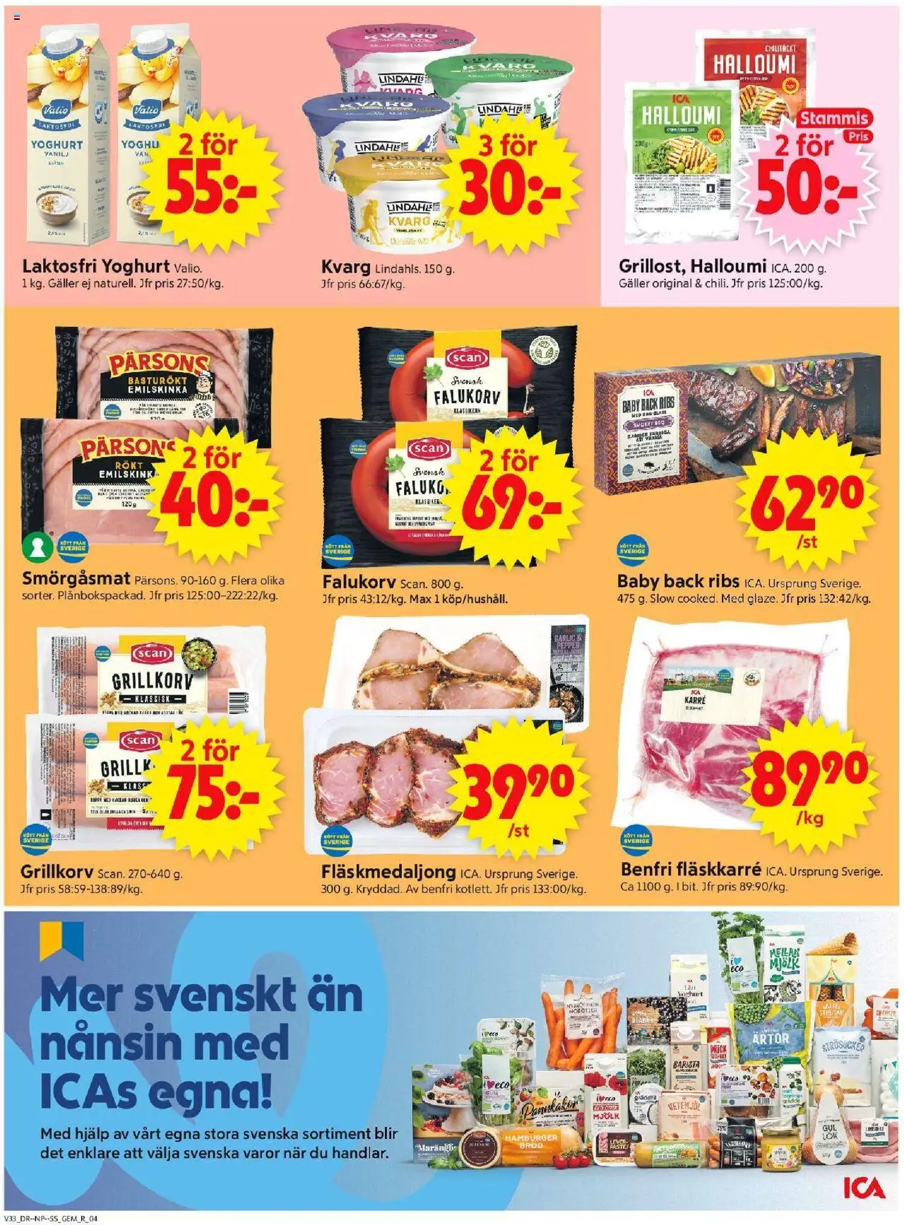 ICA Supermarket reklamblad aktuell från 11.08.2025 | Sida: 4 | Produkter: Halloumi, Grillkorv, Yoghurt, Chorizo