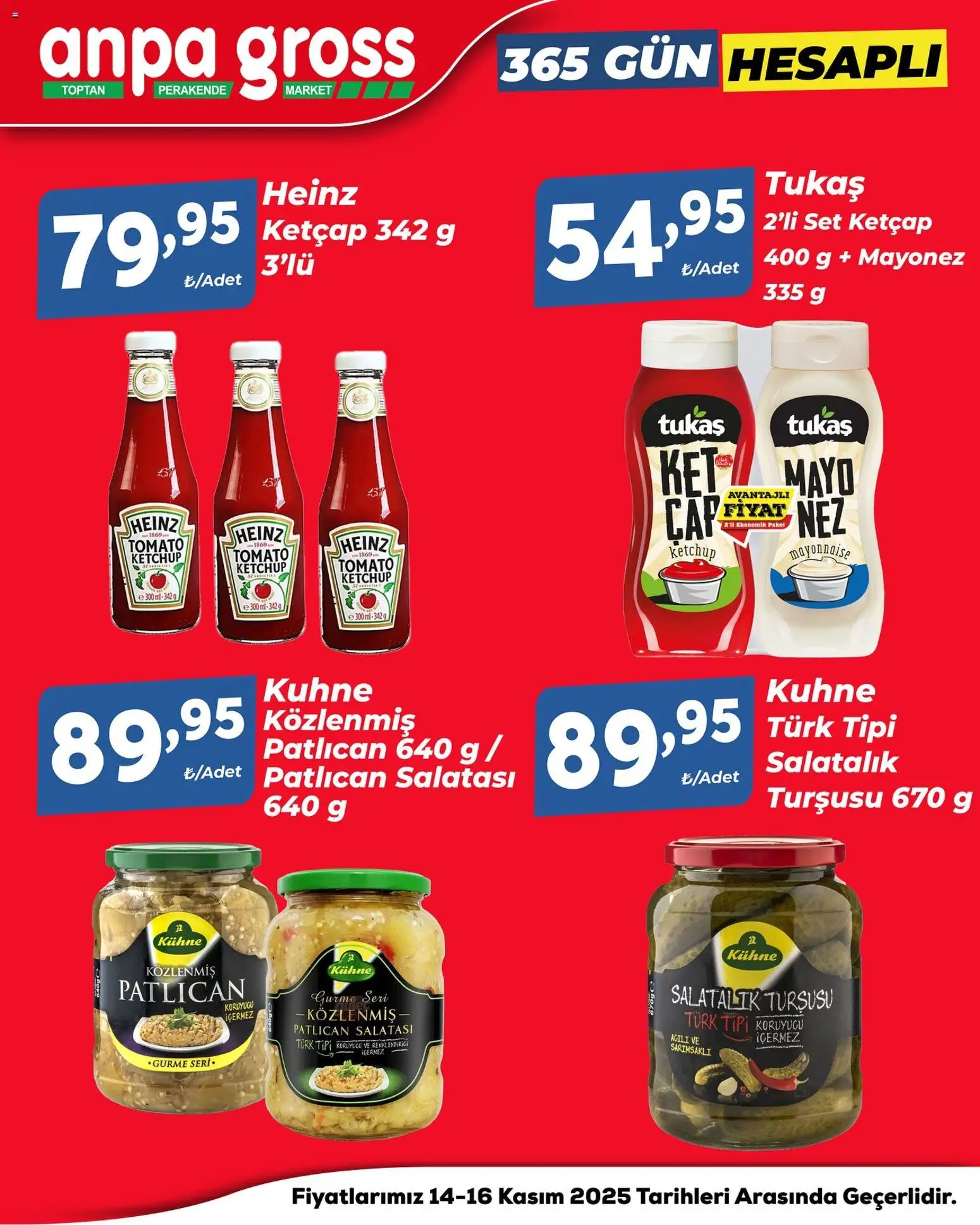 Anpa Gross Hafta Sonu Fırsatları - 14.11.2025 tarihinden itibaren geçerlidir | Sayfa: 7 | Ürünler: Ketçap, Salatalık, Mayo, Mayonez