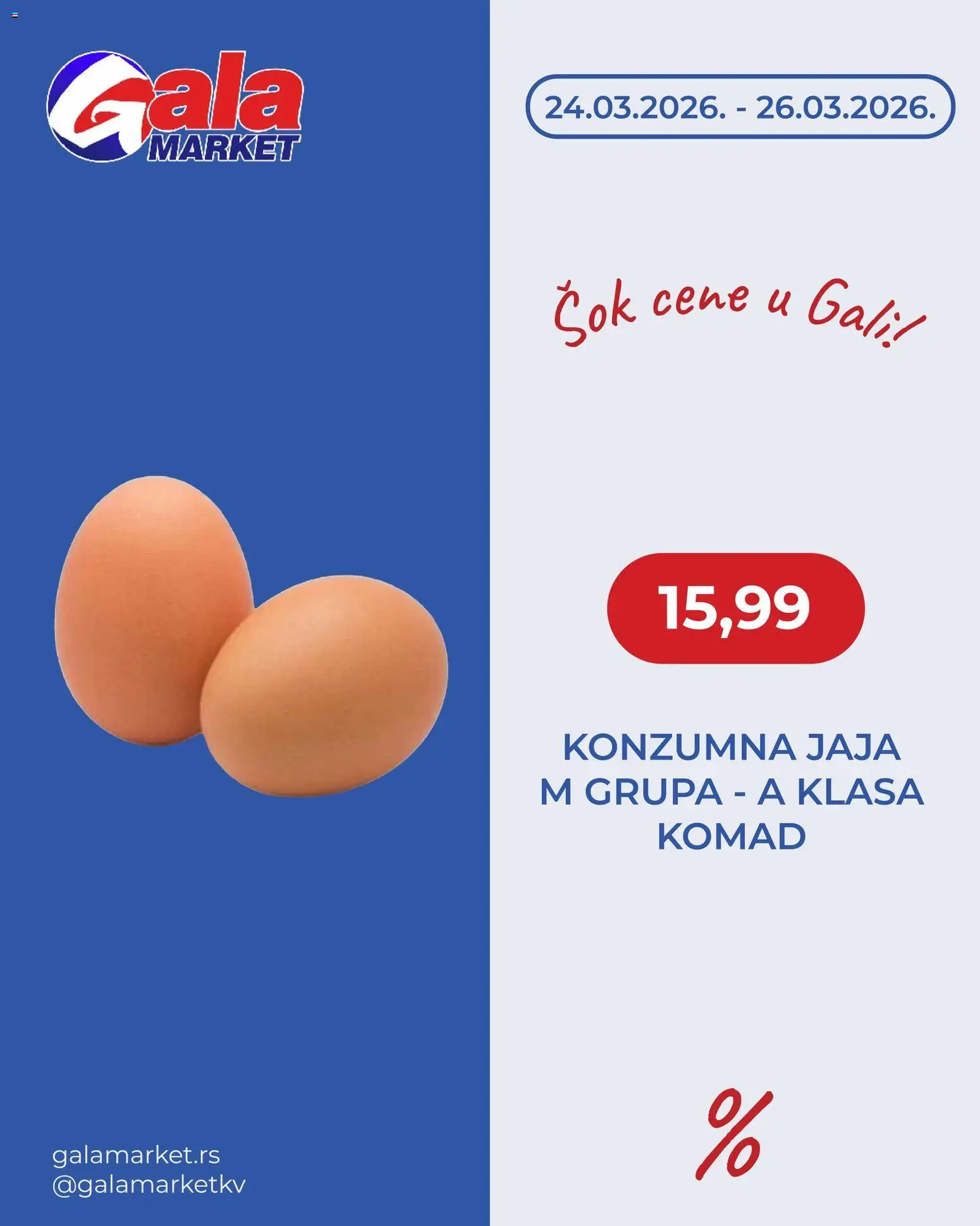 Gala MARKET katalog - važi od 24.03.2026 | Strana: 1 | Proizvode: Jaja, Sok