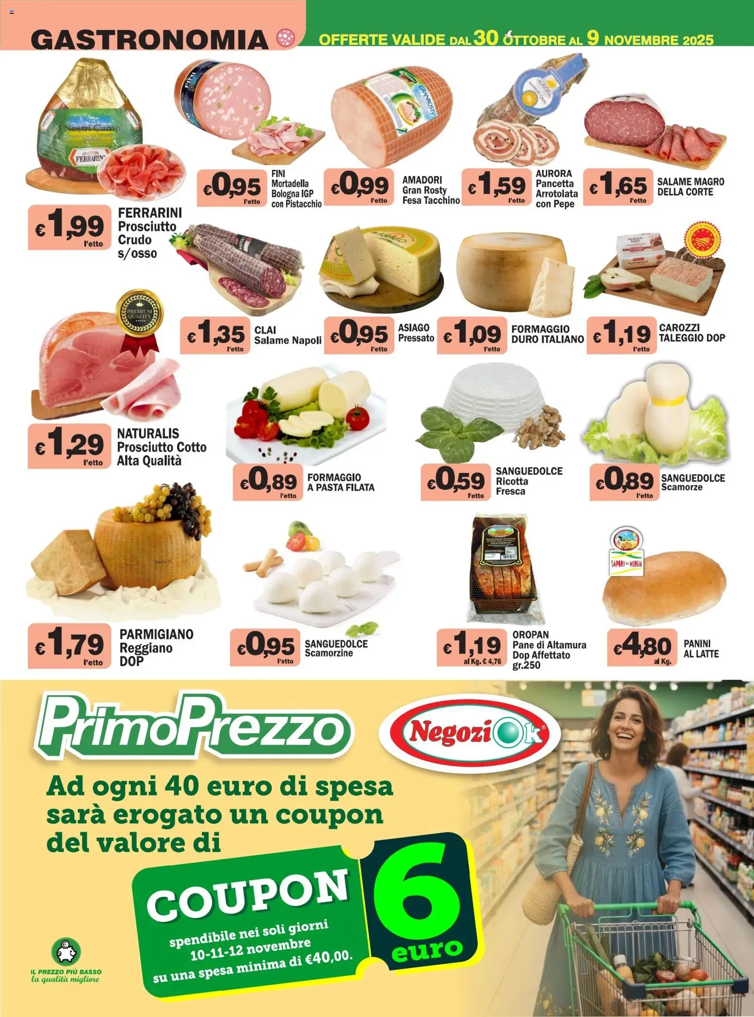 Volantino Primo Prezzo del 30.10.2025 | Pagina: 8 | Prodotti: Pancetta, Prosciutto, Pasta, Parmigiano reggiano