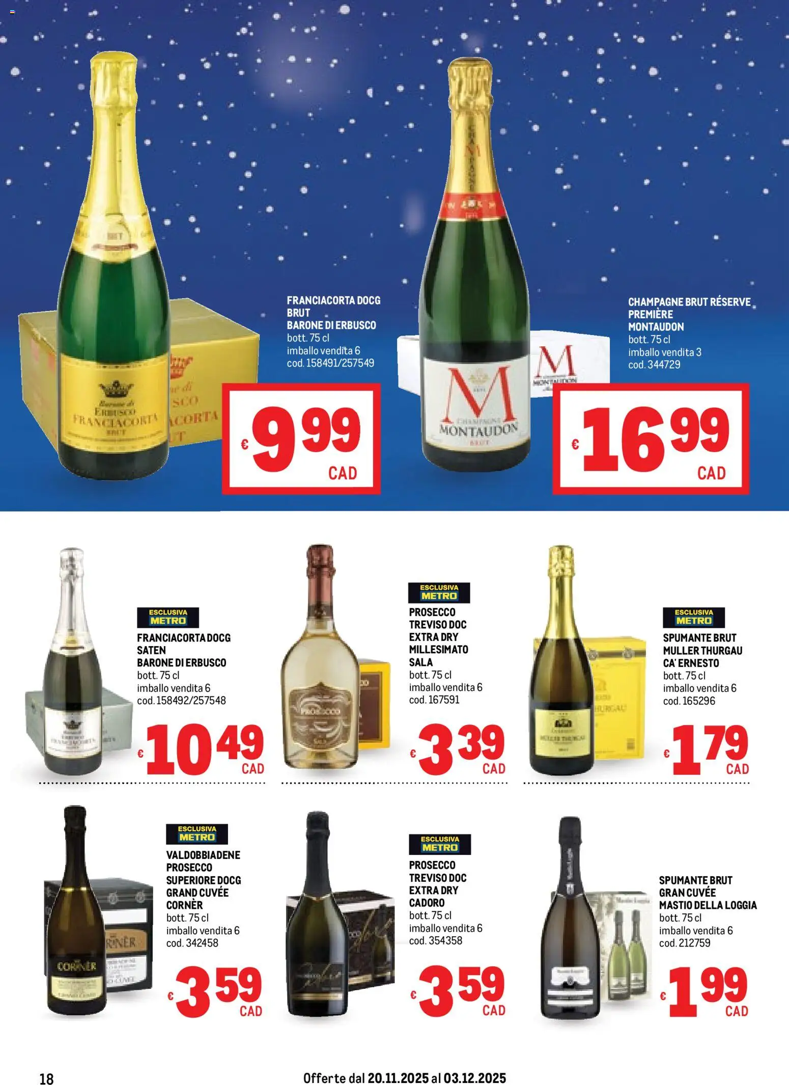 Volantino Metro del 20.11.2025 | Pagina: 18 | Prodotti: Prosecco, Spumante, Champagne