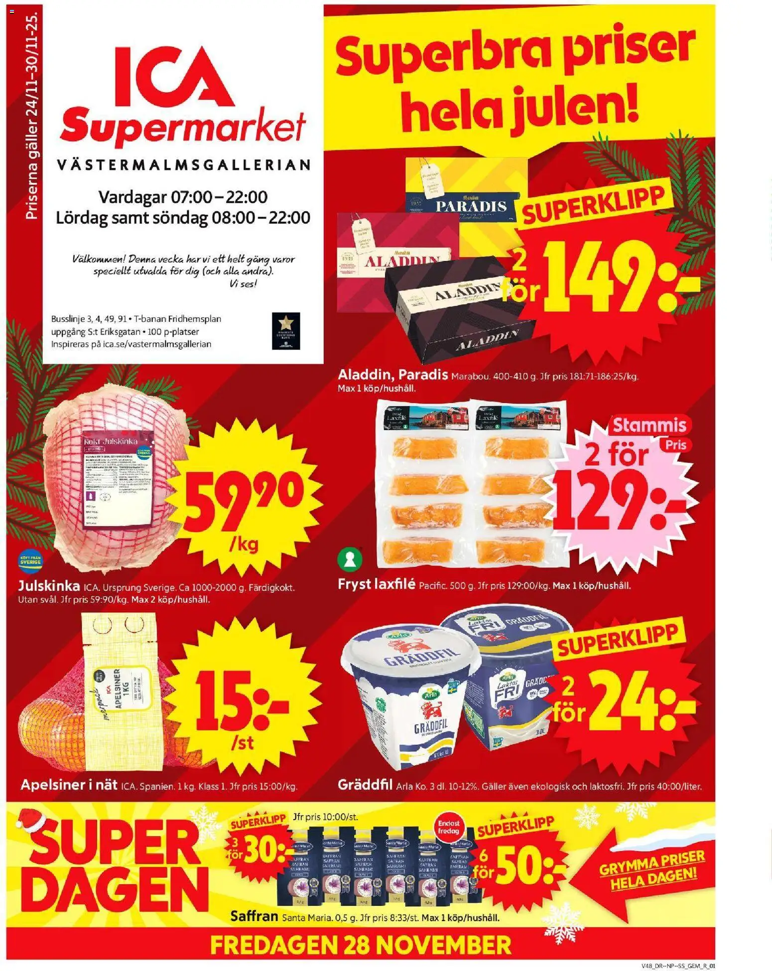 ICA Supermarket reklamblad aktuell från 24.11.2025 | Sida: 1 | Produkter: Gem, Saffran, Apelsiner, Gräddfil