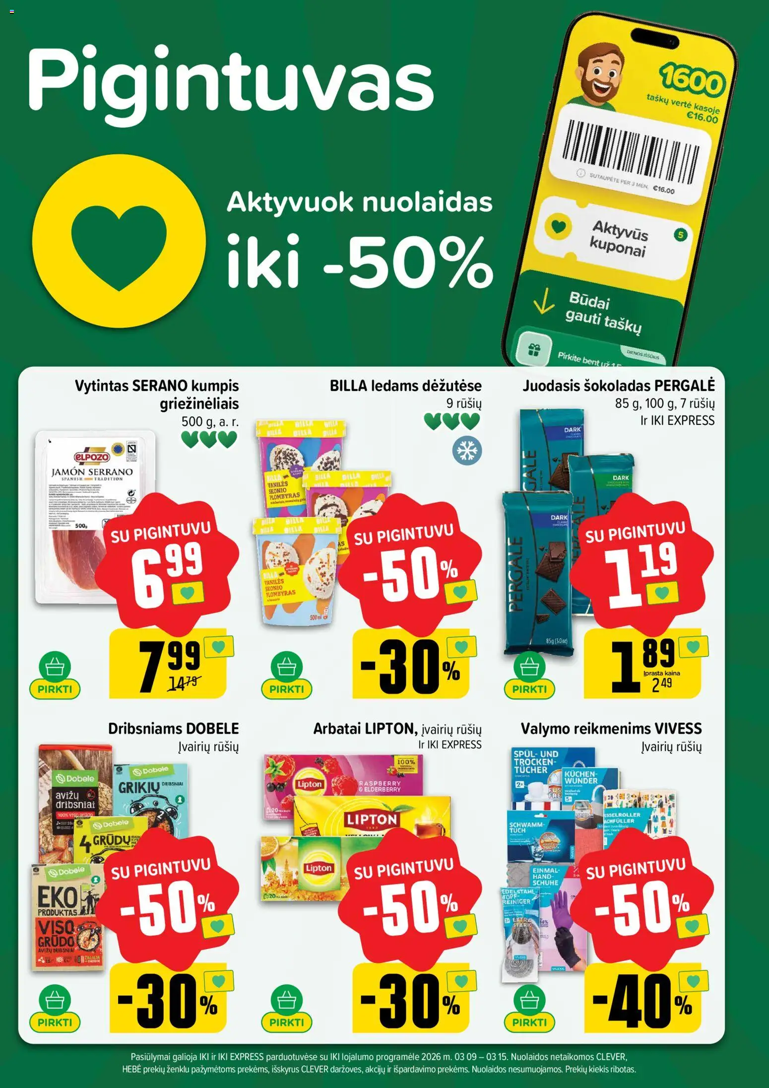 IKI akcijos nuo 09.03.2026 | Puslapis: 37 | Prekių: Šokoladas, Kumpis, Plombyras, Dribsniai