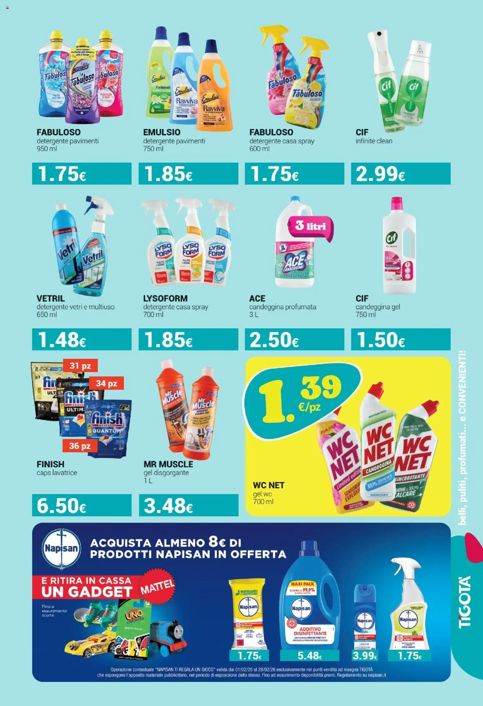 Volantino Tigotà del 01.02.2026 | Pagina: 19 | Prodotti: Spray disinfettante, Gioco, WC, Profumo