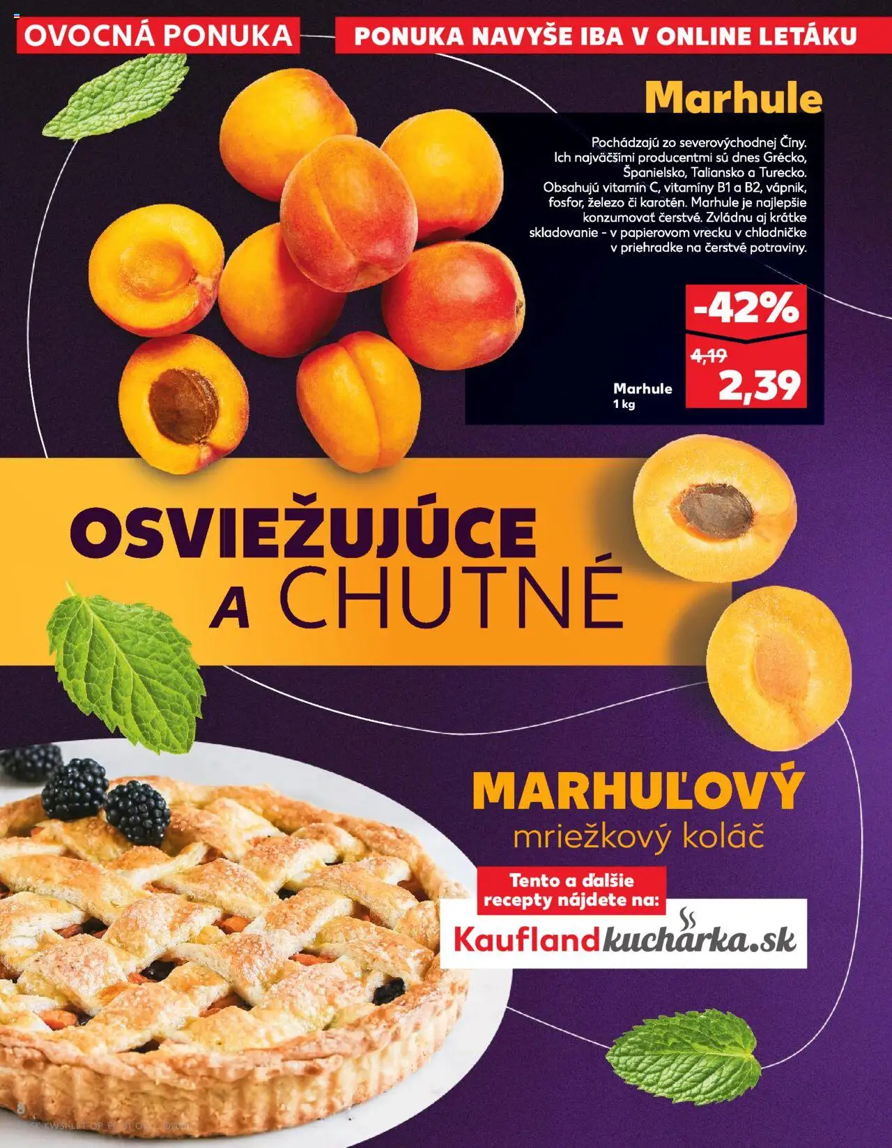 Kaufland Dubnica Nad Váhom │ platný od 31.07.2025 | Strana: 8 | Produkty: Koláč, Marhule