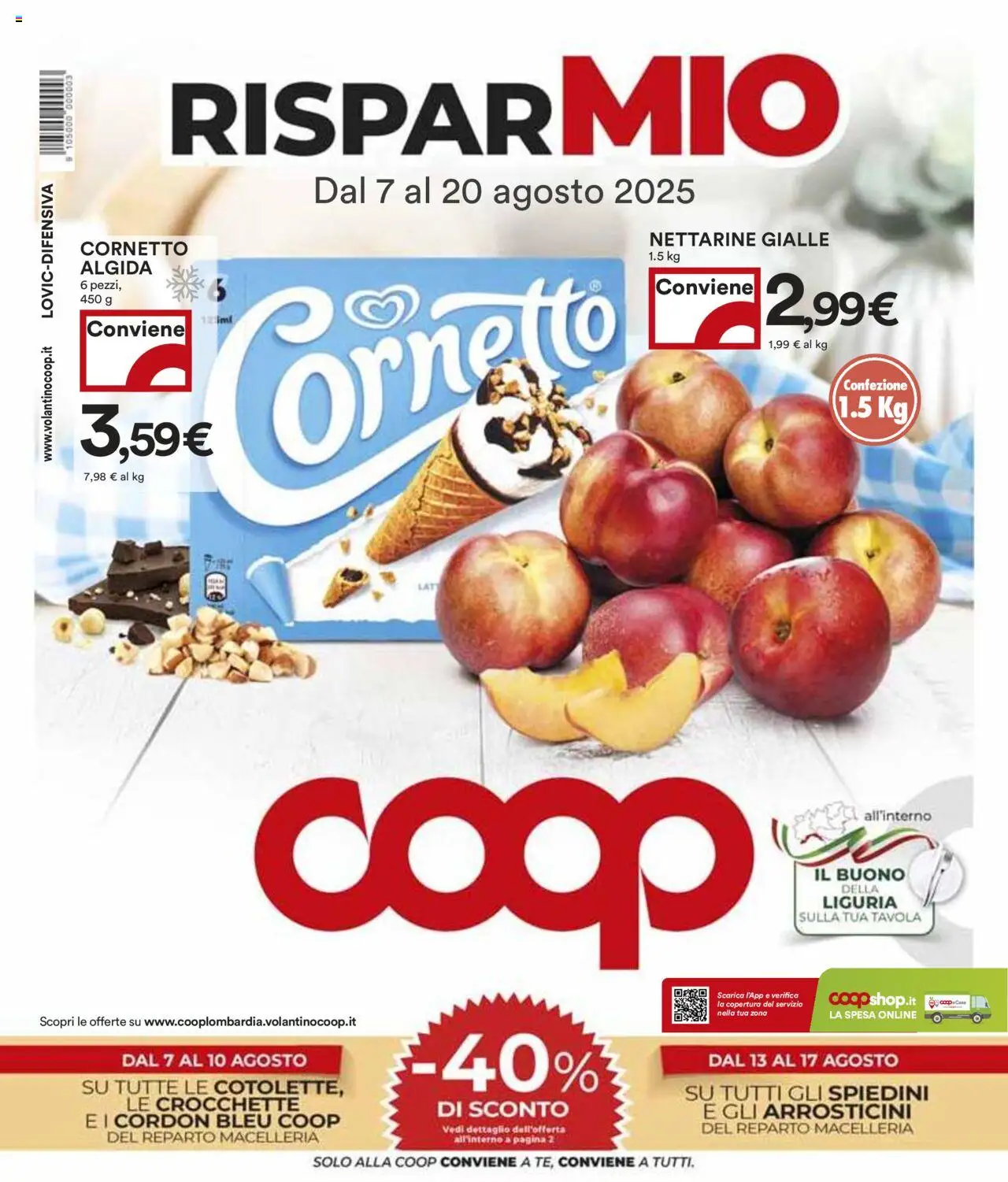 Volantino COOP del 07.08.2025 | Pagina: 1 | Prodotti: Cornetto, Crocchette, Spiedini, Arrosticini