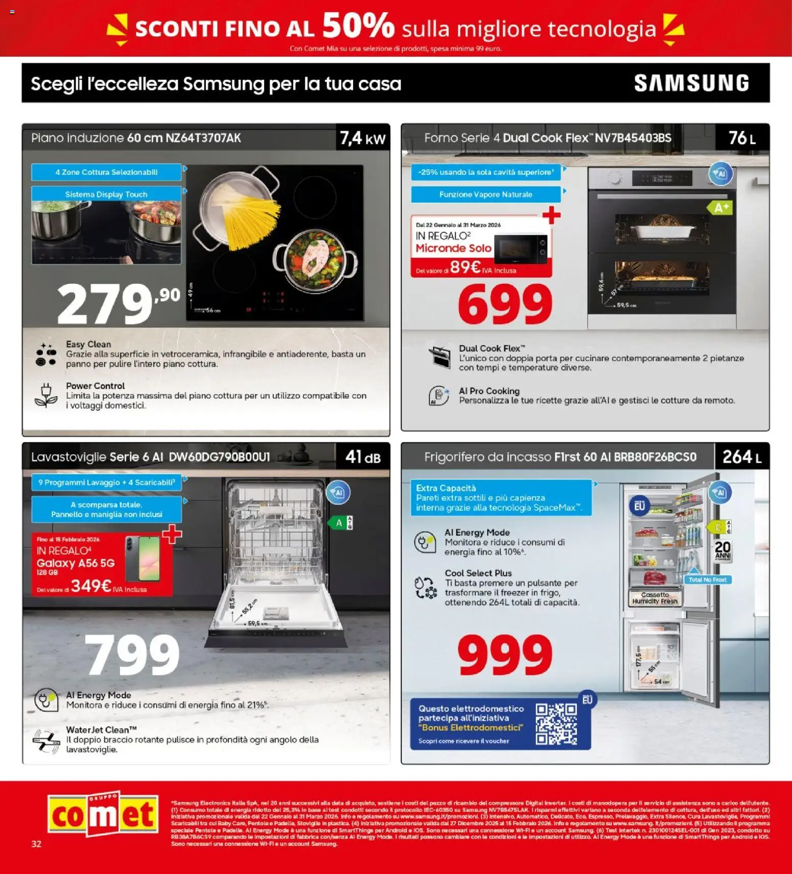 Volantino Comet del 22.01.2026 | Pagina: 32 | Prodotti: Freezer, Piano cottura, Frigorifero da incasso, Samsung