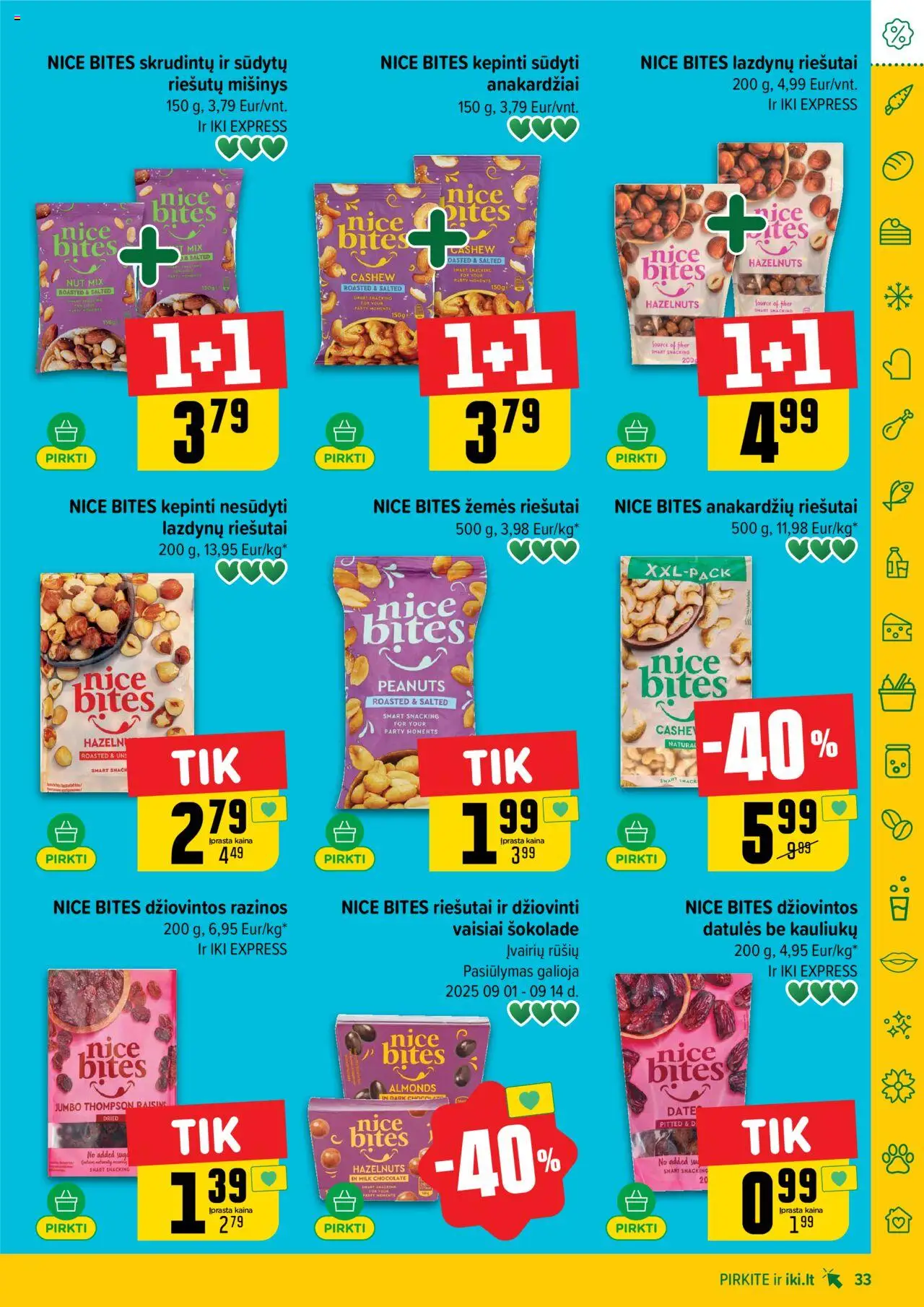 IKI akcijos nuo 08.09.2025 | Puslapis: 33 | Prekių: Riešutai