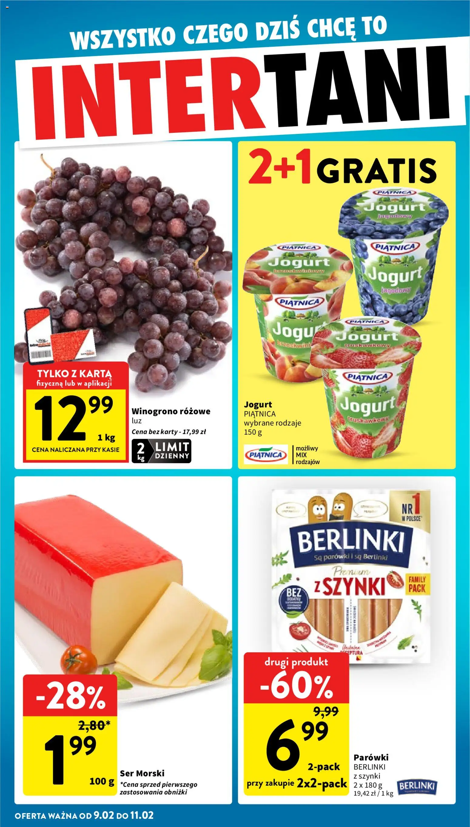 Intermarche Gazetka od 05.02.2026 | Strona: 42 | Produkty: Karta, Winogrono, Parówki, Ser