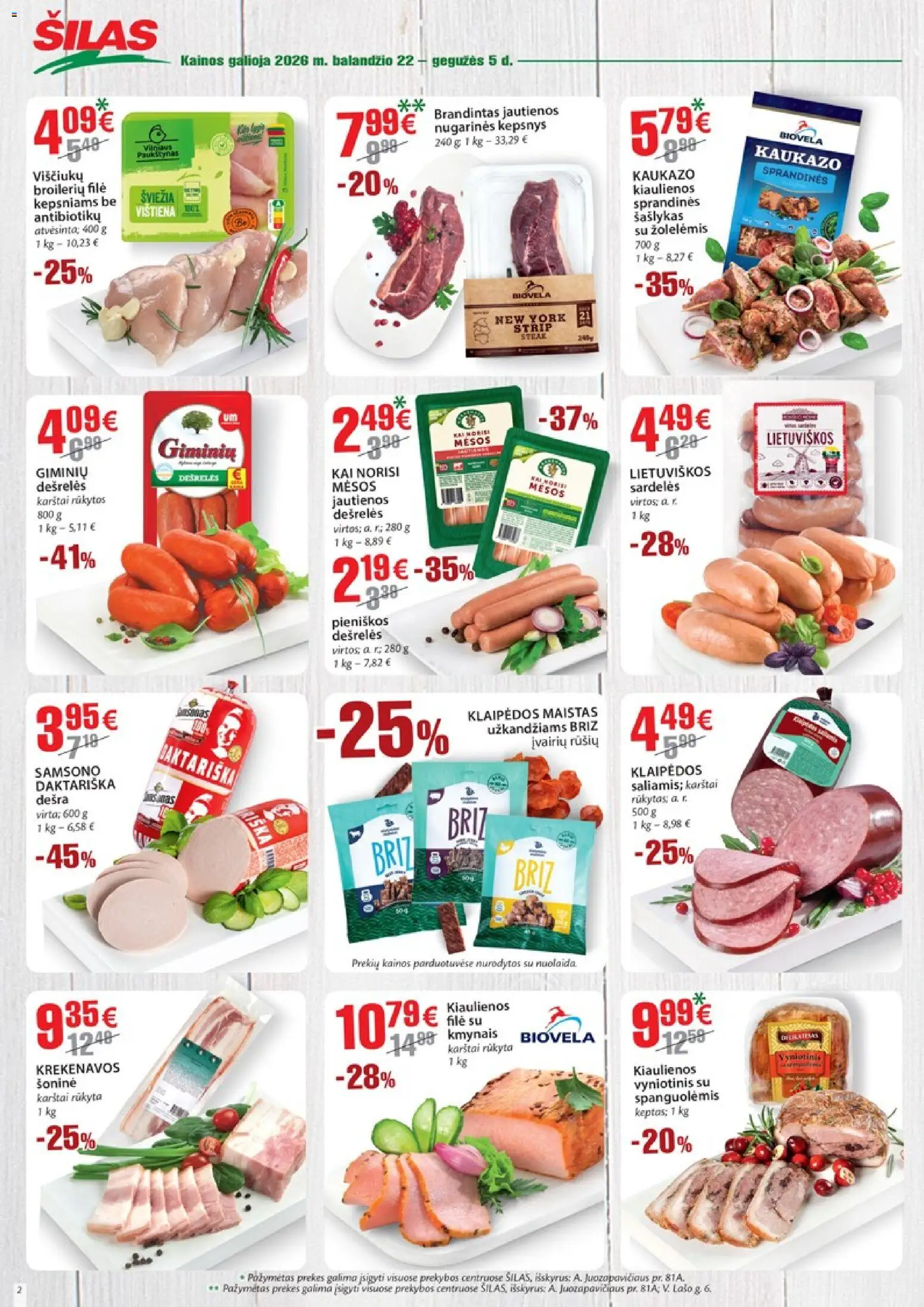 Šilas akcijos nuo 22.04.2026 | Puslapis: 2 | Prekių: Kiaulienos, Dešrelės, Dešra, Vištiena