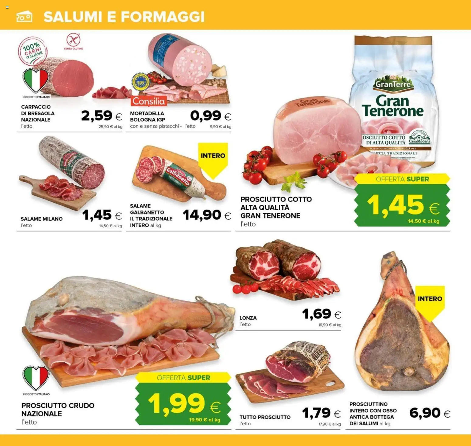 Volantino Tigre del 12.03.2026 | Pagina: 6 | Prodotti: Prosciutto Cotto, Salame, Bresaola, Mortadella