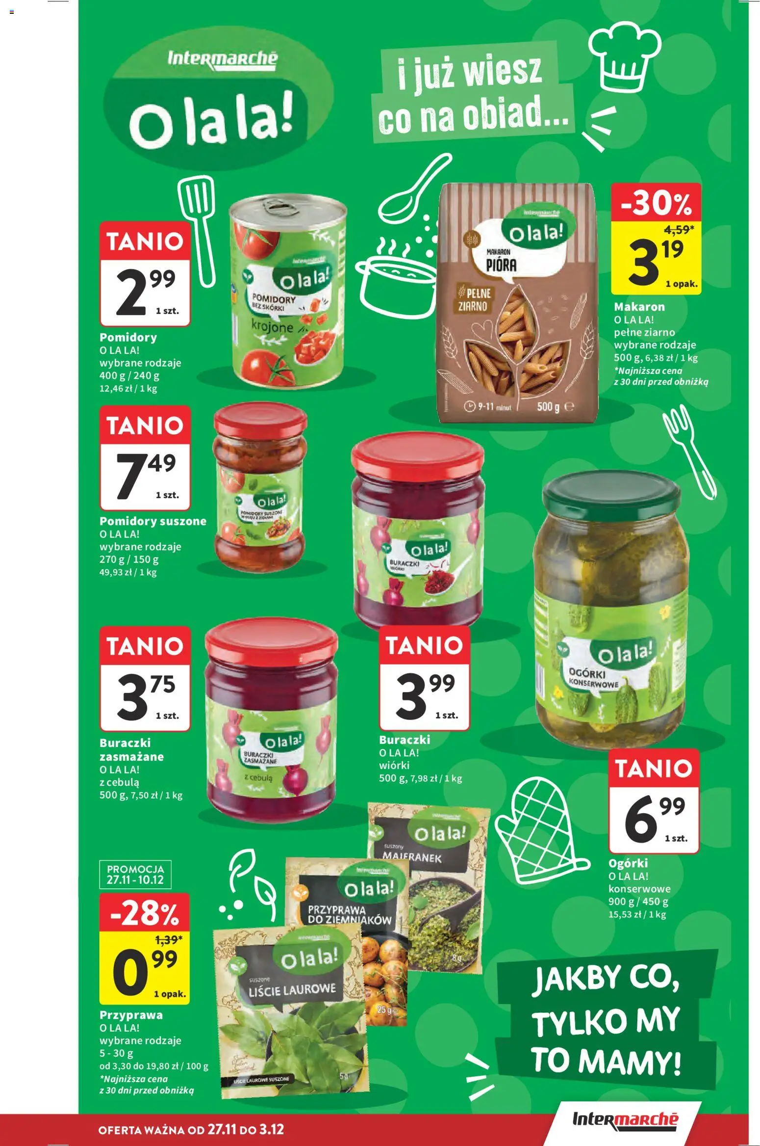 Intermarche Black Friday od 27.11.2025 | Strona: 48 | Produkty: Pomidory suszone, Suszone pomidory, Buraczki zasmażane, Ogórki konserwowe
