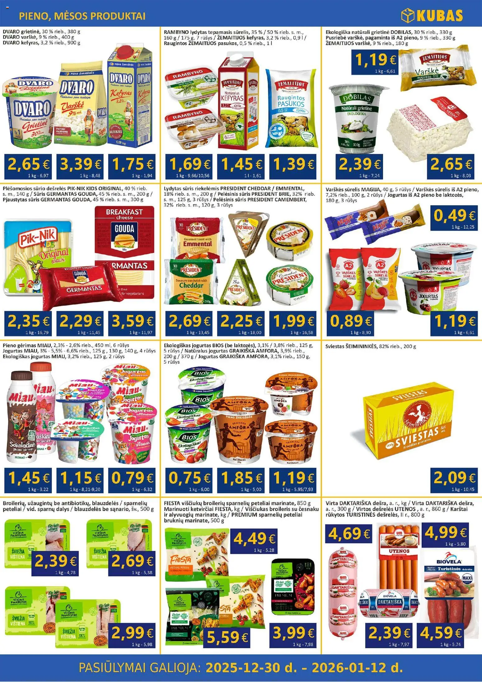 Kubas akcijos nuo 30.12.2025 | Puslapis: 2 | Prekių: Viščiukas, Jogurtas, Sūris, Varškė