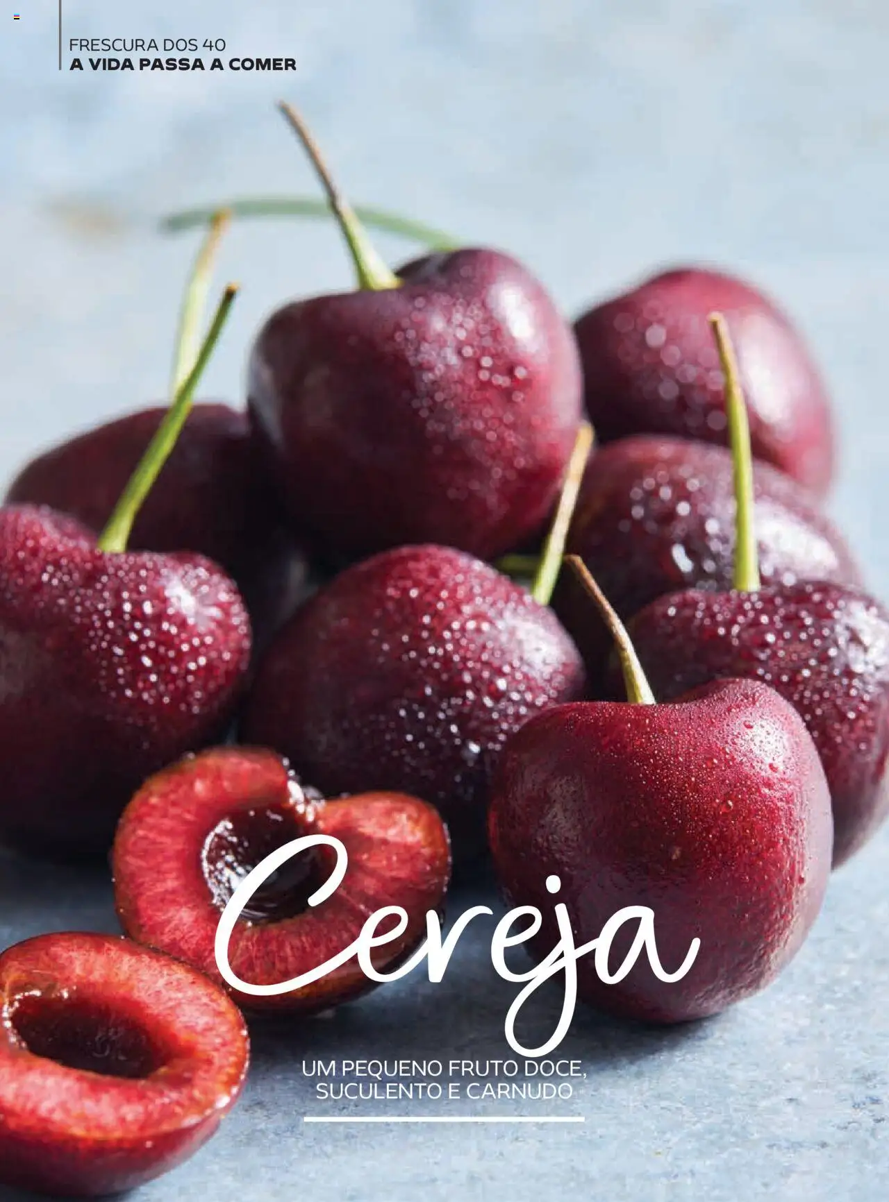 Continente Magazine │ válido de 01.04.2025 | Página: 23 | Produtos: Cereja