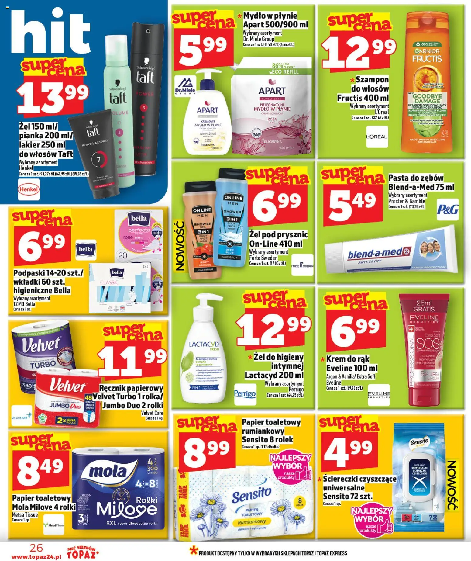 Topaz Gazetka - Ceny małe na stałe od 12.02.2026 | Strona: 26 | Produkty: Szampon, Mydło, Żel pod prysznic, Pasta do zębów