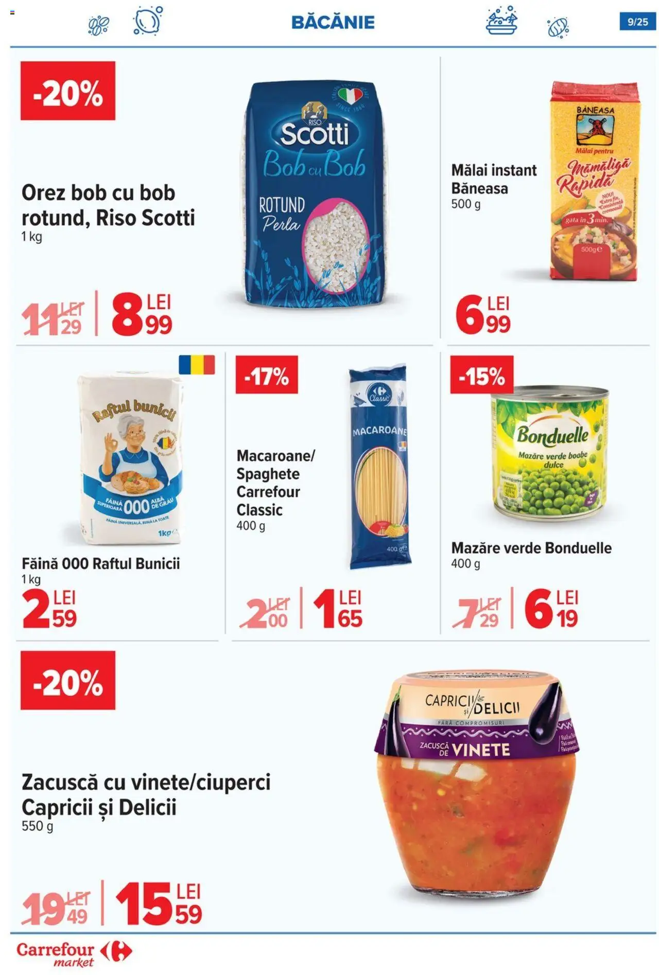 Carrefour catalog - Market – valabil de la 06.08.2025 | Pagină: 9 | Produse: Mazăre, Făină, Mălai, Zacuscă
